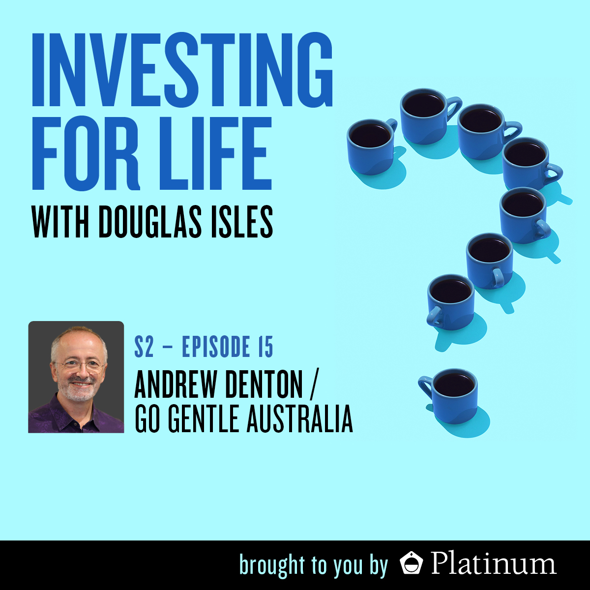 Andrew Denton, Founding Director of Go Gentle Australia.