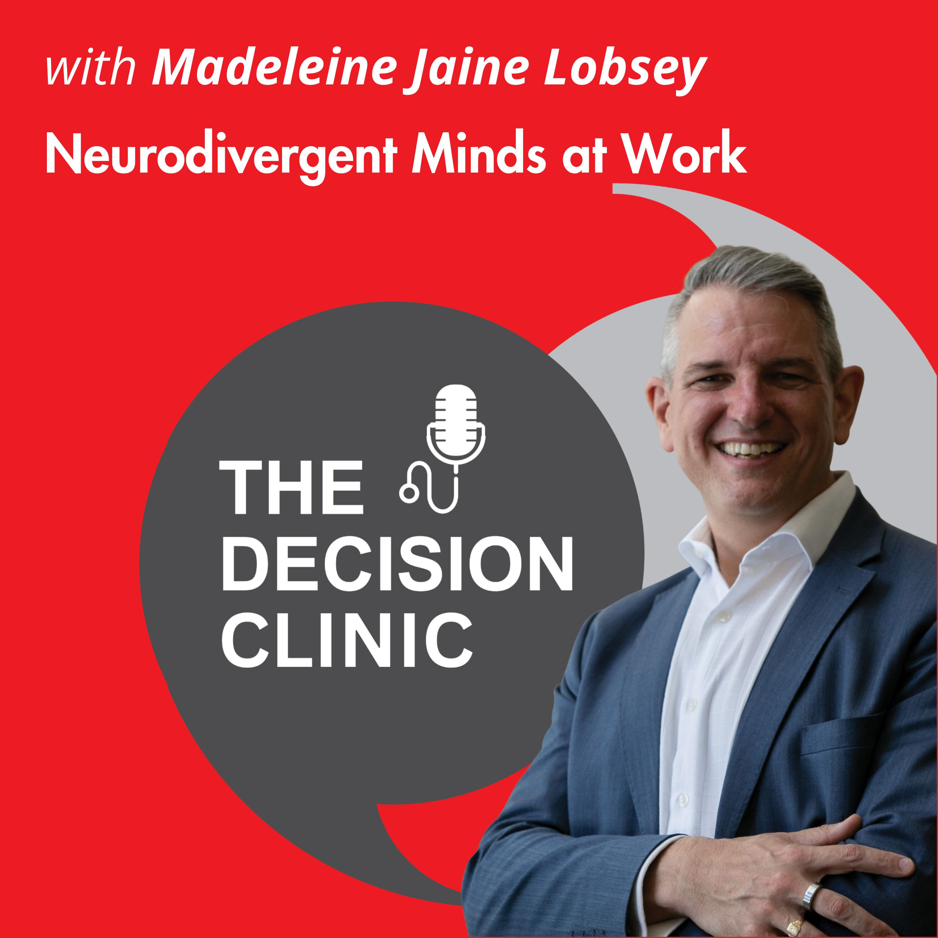 Neurodivergent Minds at Work Madeleine Jaine Lobsey episode artwork