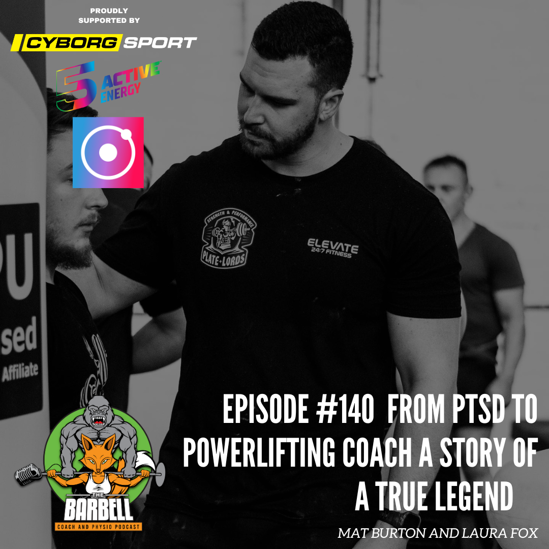 EPISODE #140 FROM PTSD TO POWERLIFTING COACH THE STORY OF TRUE LEGEND