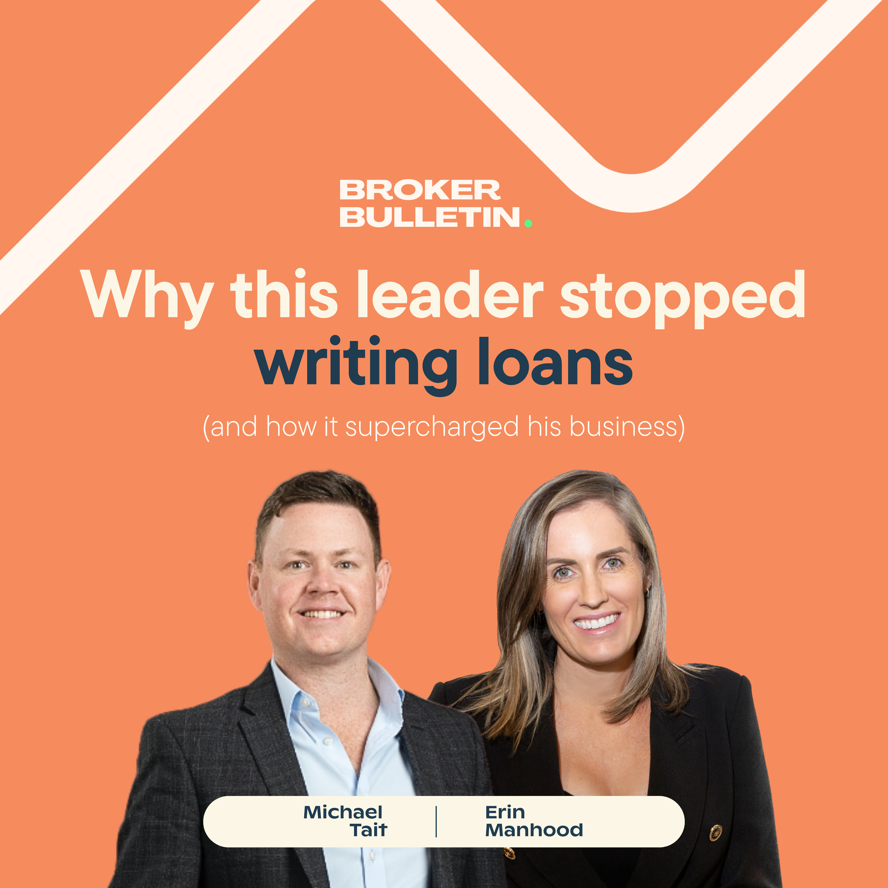Why this leader stopped writing loans (and how it supercharged his business)