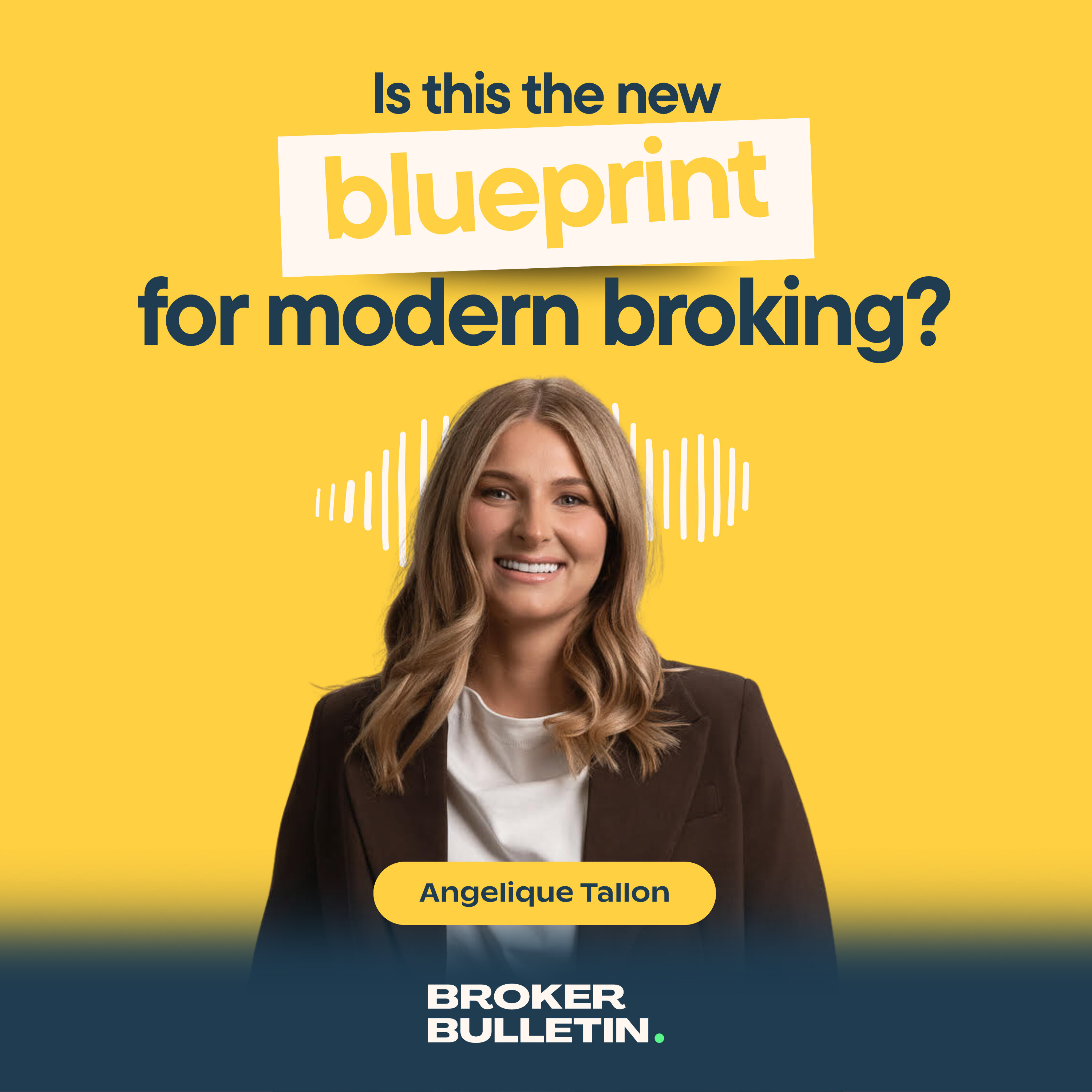 #2 Angelique Tallon - What if you could build a high-performing brokerage… without 60-hour weeks? episode artwork