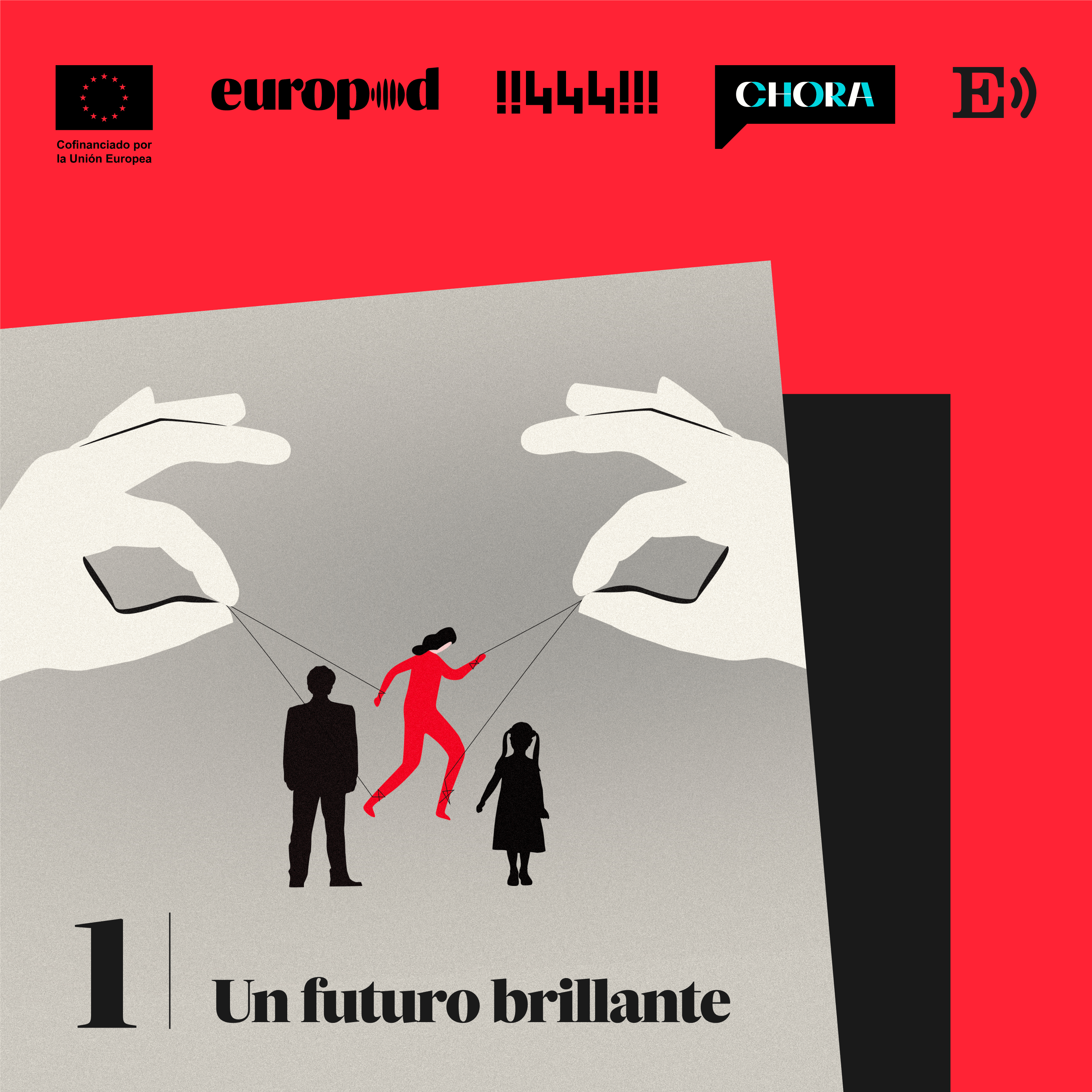 Imagen de Episodio uno: un futuro brillante