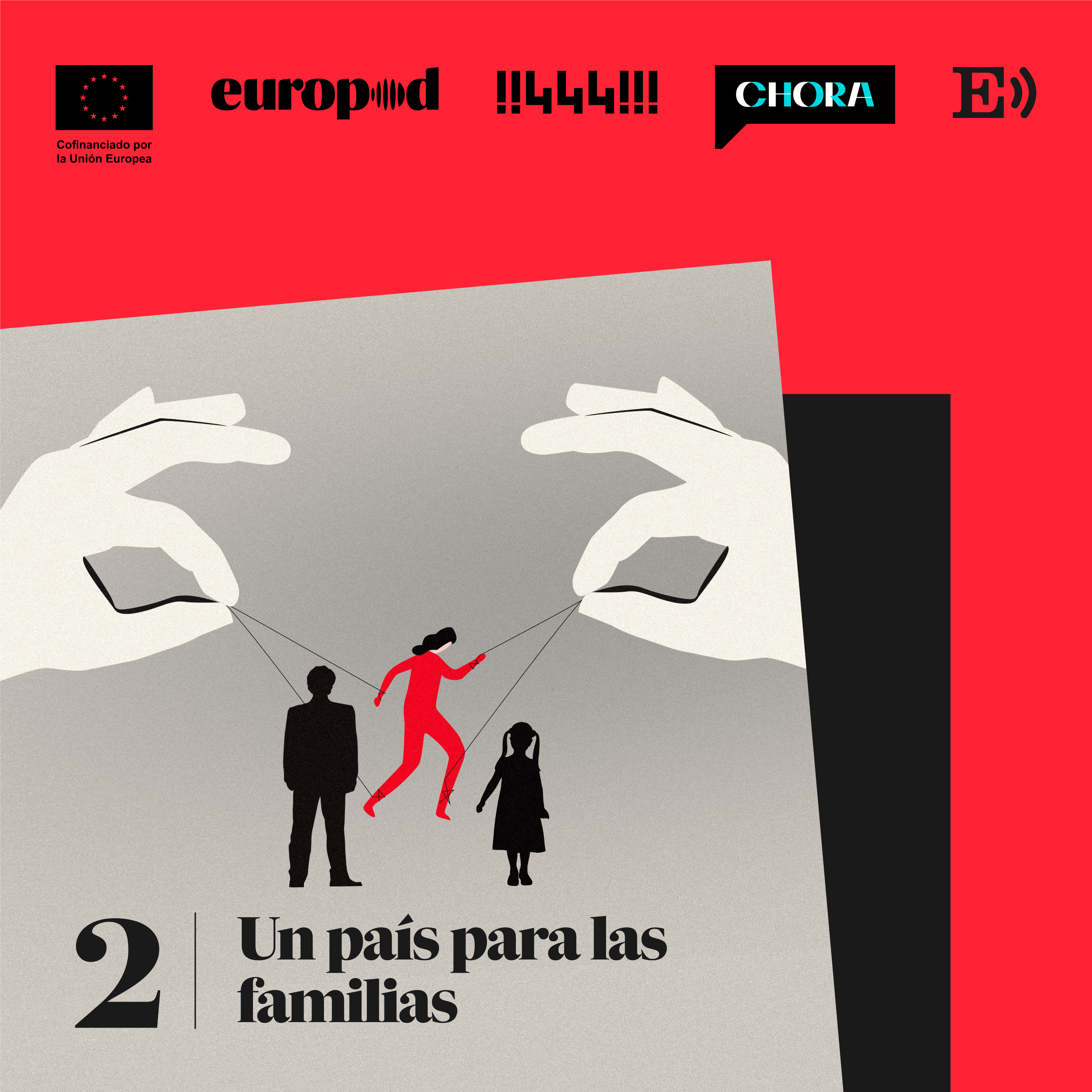 Imagen de Episodio dos: un país para las familias