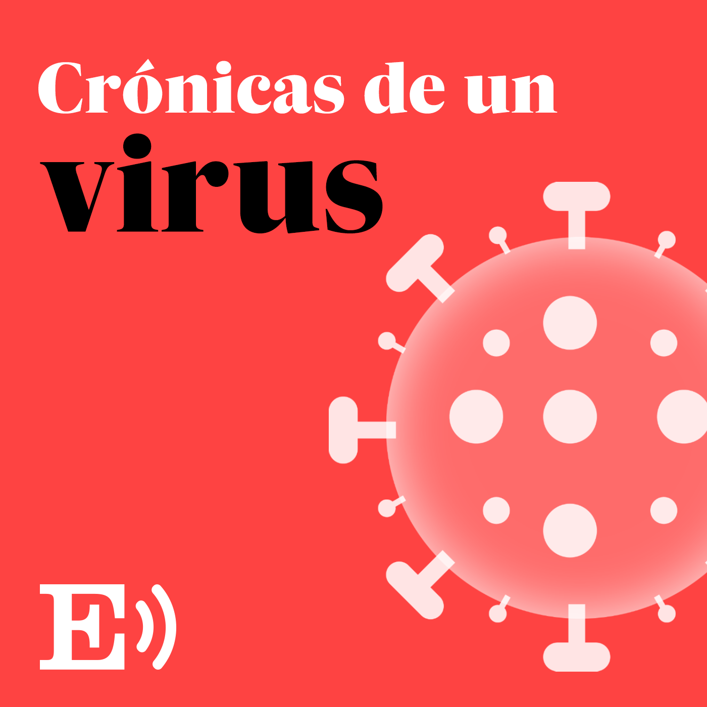 Ep. 22: Estos son y así se usan los test que detectan el coronavirus