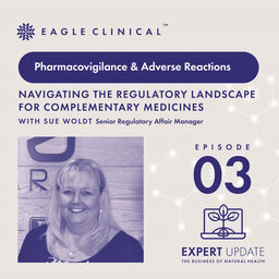 Navigating the regulatory landscape for complementary medicine: Pharmacovigilance & Adverse Reactions