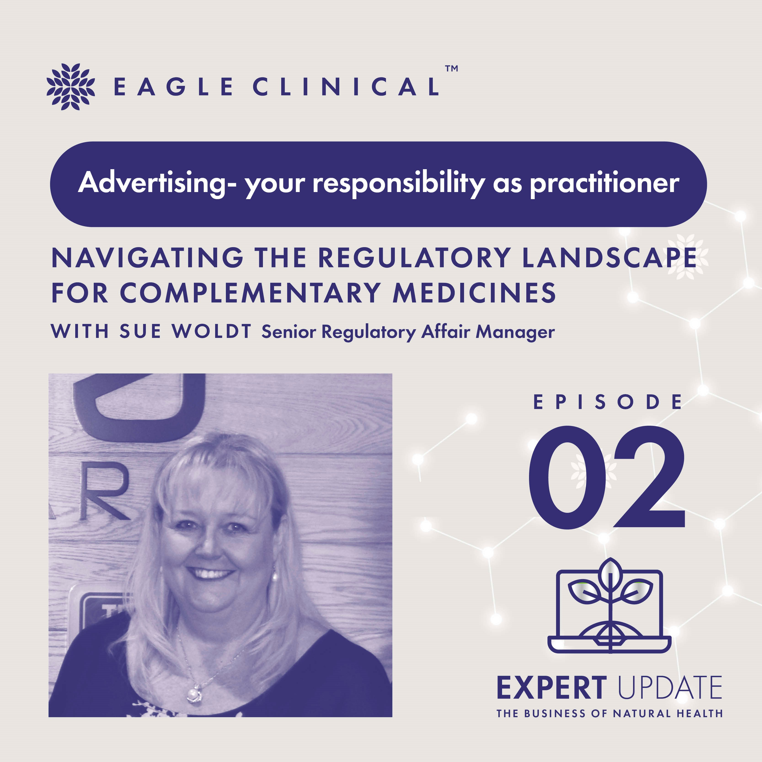 Eagle Clinical Expert Update - The Business of Natural Health