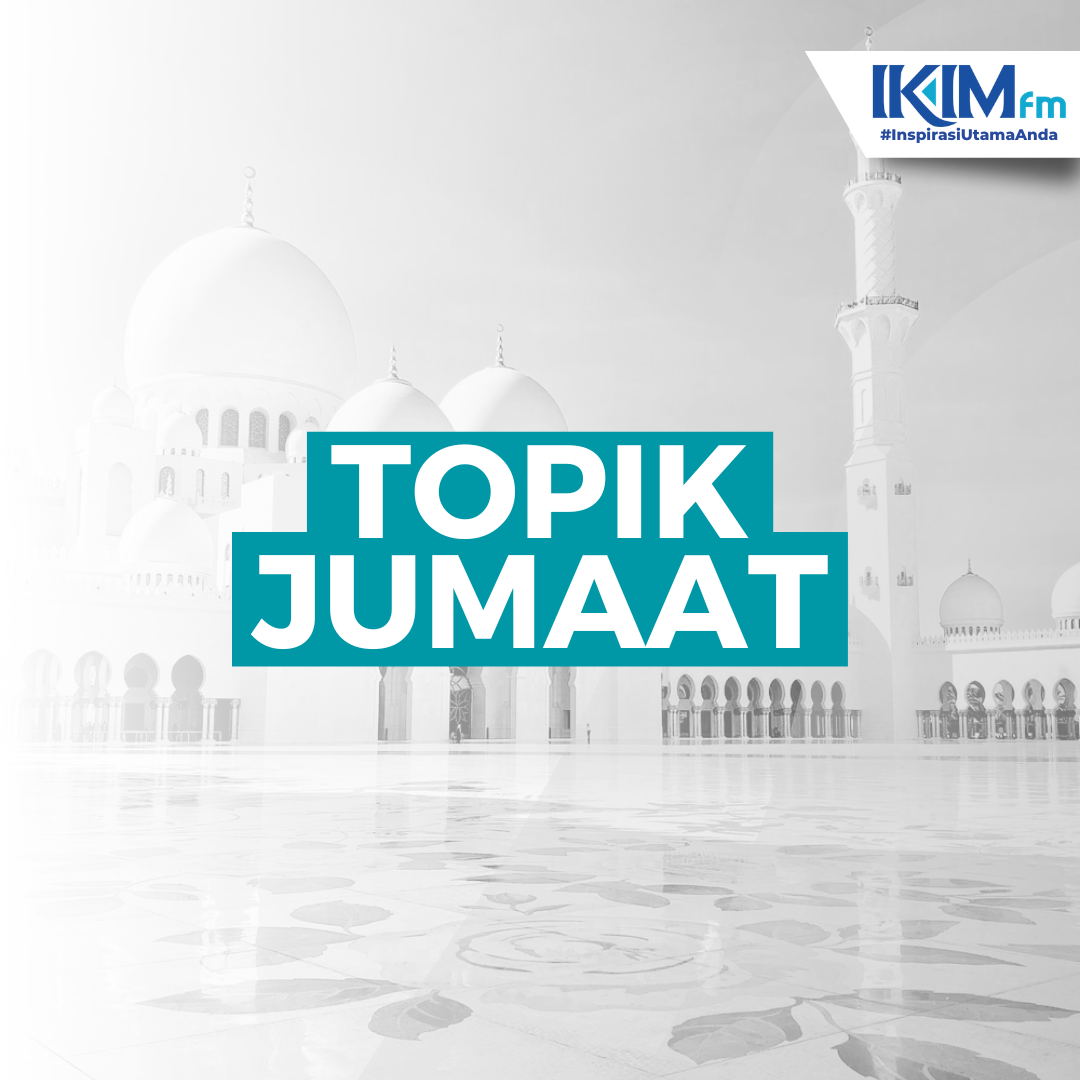 TOPIK JUMAAT EPISOD 04 - Al-Quran Syafaat Agung - 26/01/2024