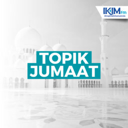 TOPIK JUMAAT EPISOD 10 - Andai Ini Ramadan Terakhir - 15/03/2024