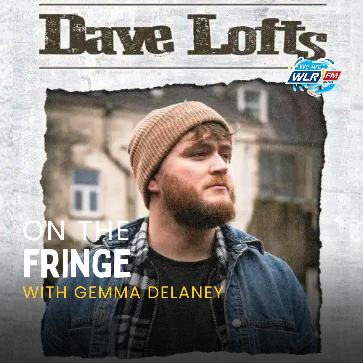 On The Fringe, Dave Lofts. Blue Raincoat Theatre Company, Dean Power.