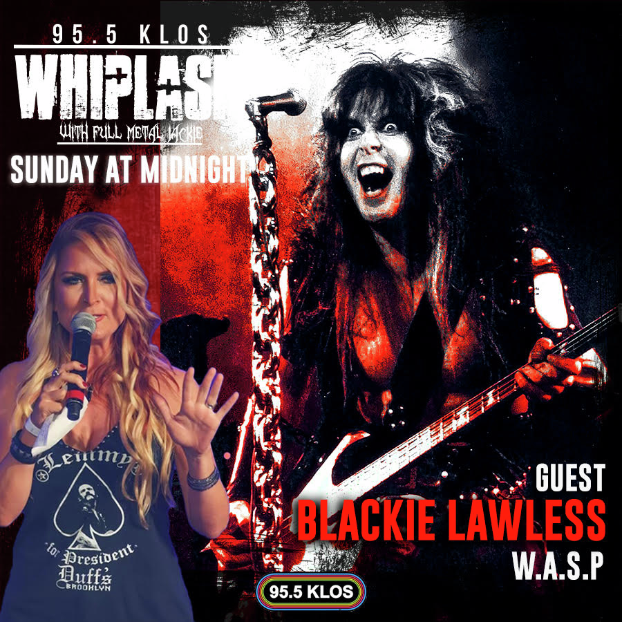 Blackie Lawless of W.A.S.P. on Whiplash w/ Full Metal Jackie 9/13/26