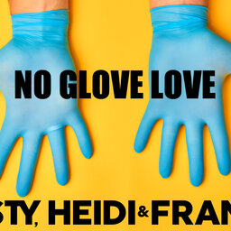 No Glove Love