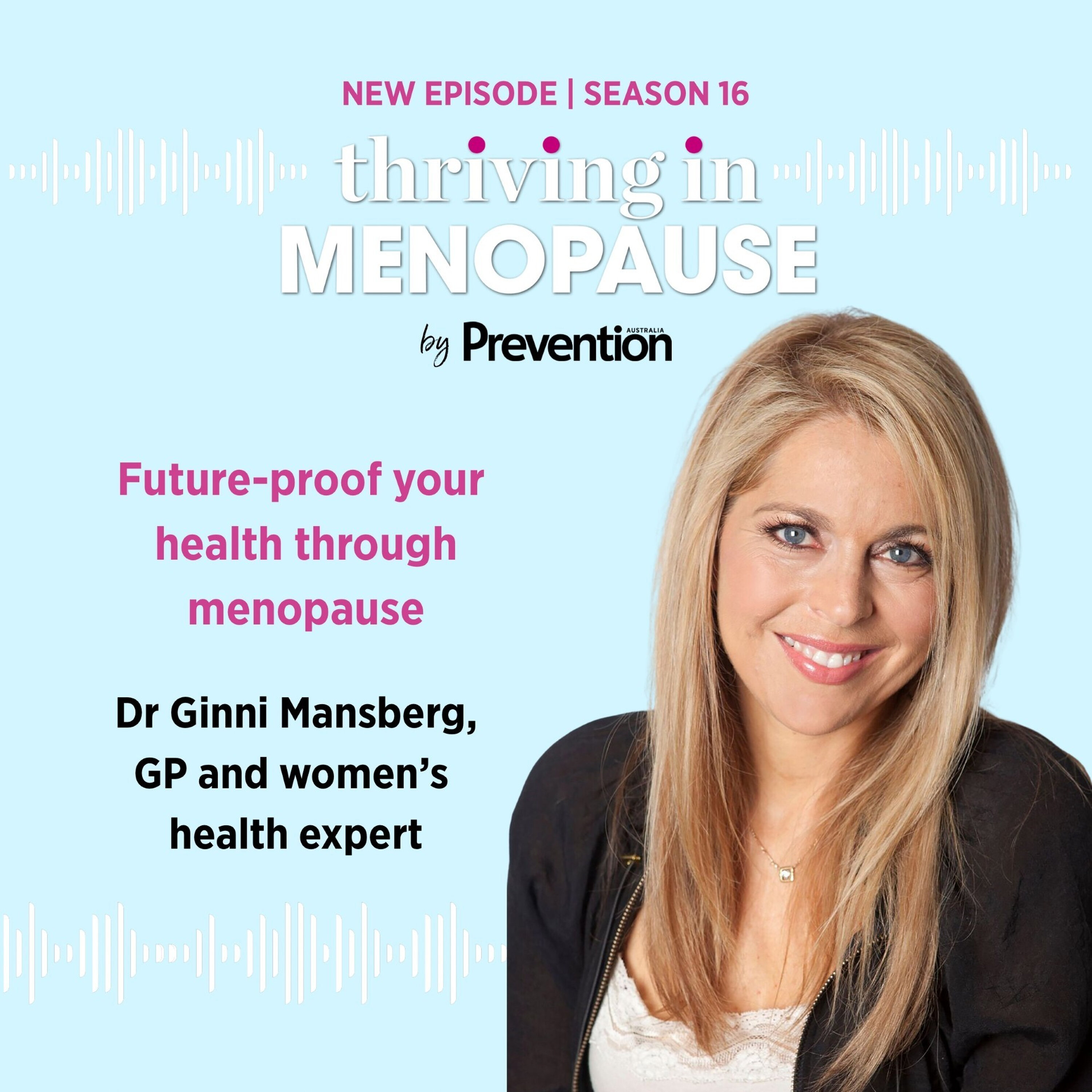 S16E1: S16 E1 Future-proof your health through menopause episode artwork