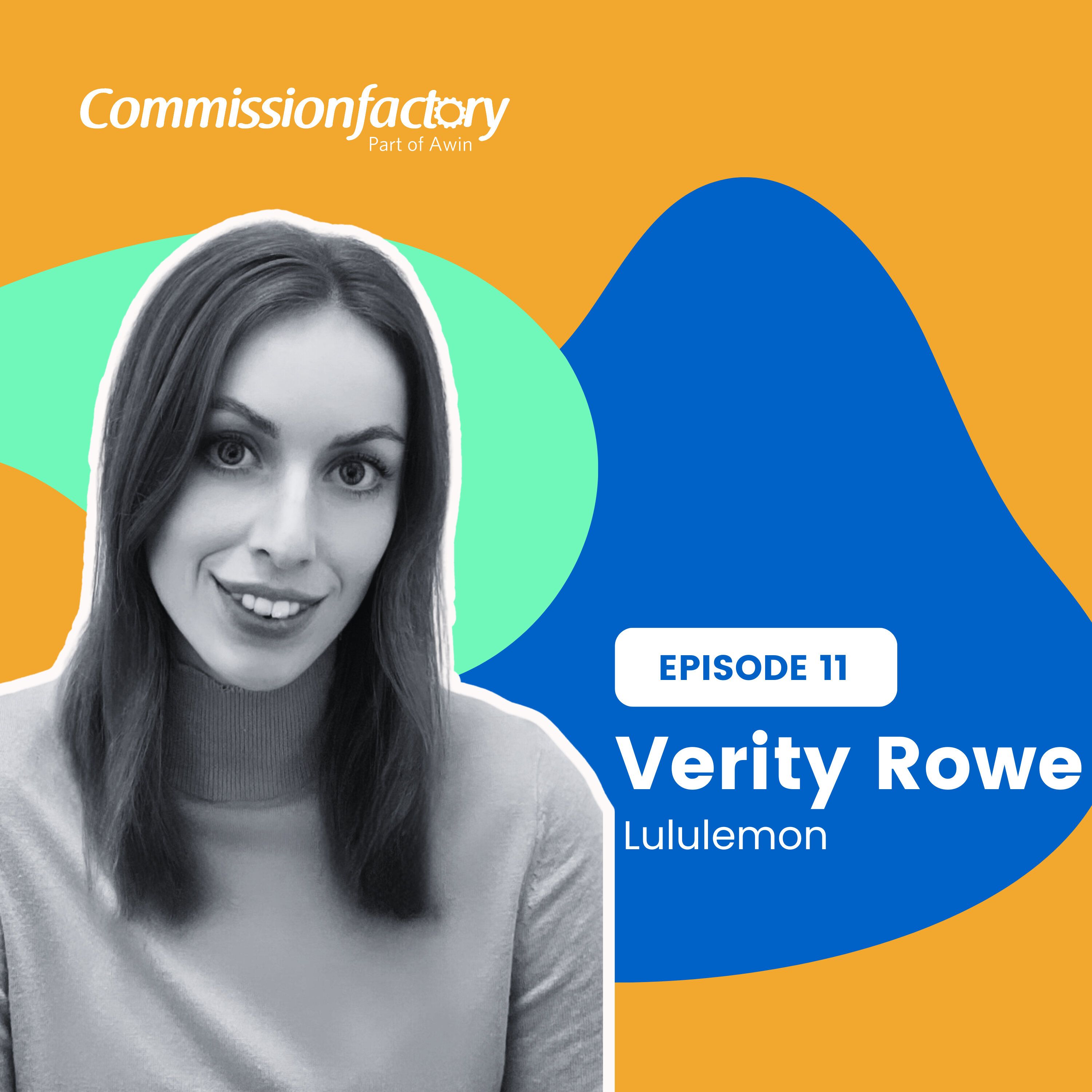 Building Brand through the Customer Experience with Verity Rowe, Lululemon