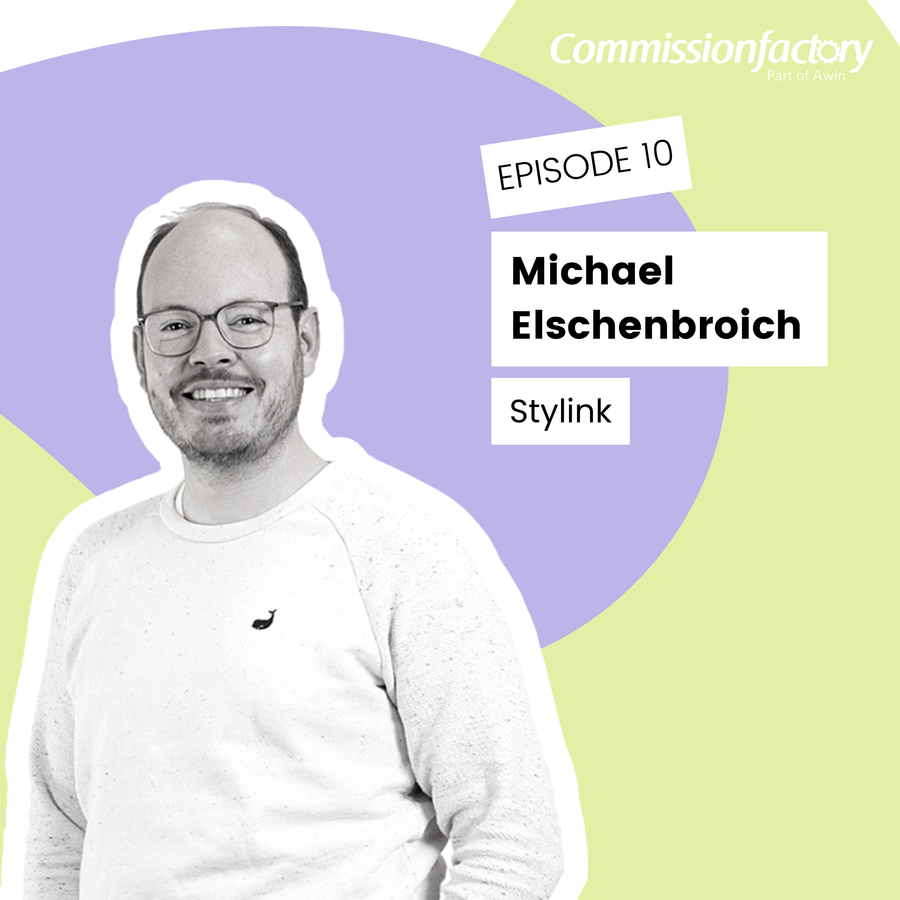 Innovating the Influencer Marketing Model with Michael Elschenbroich, Stylink