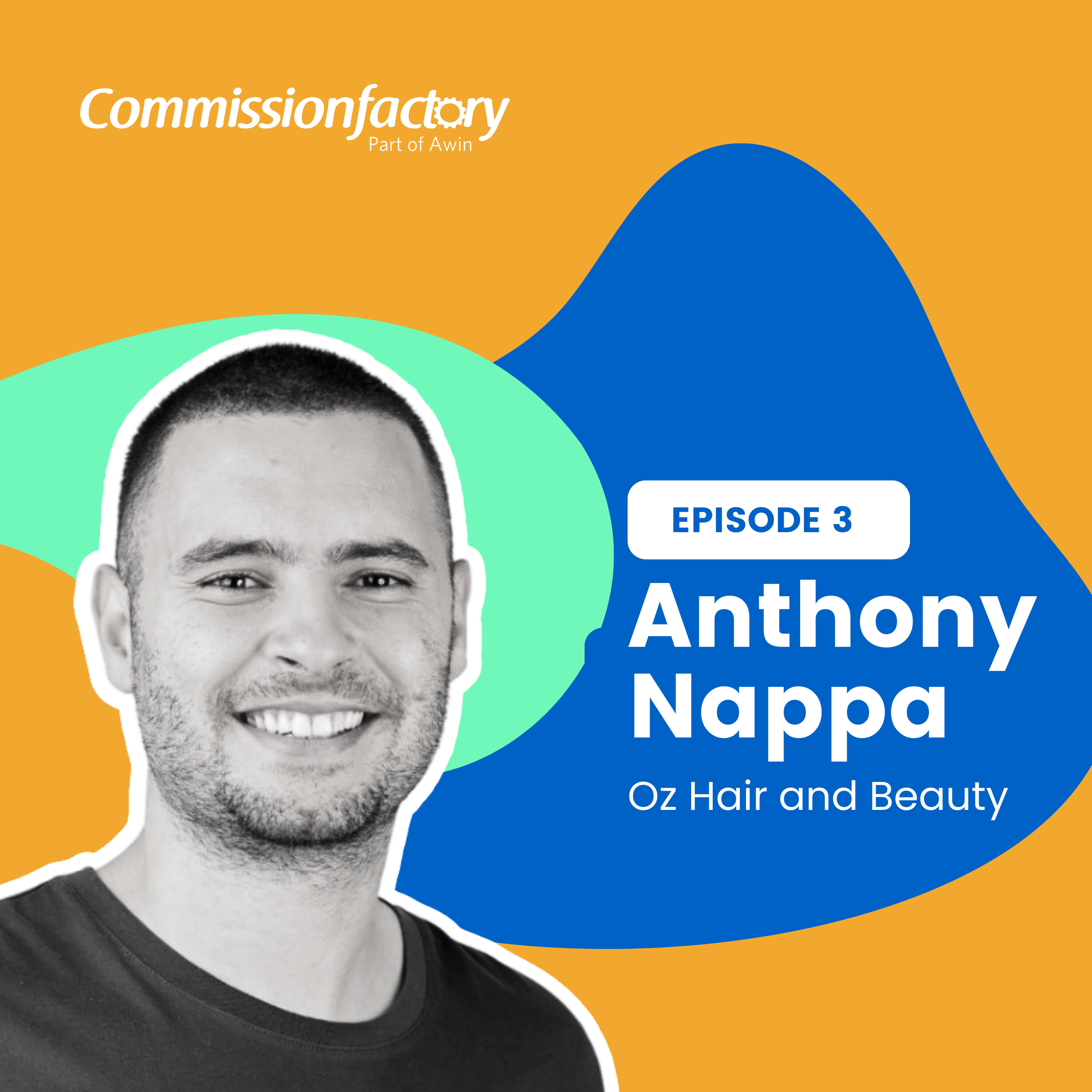 Leveraging the Passion for the Hustle with Anthony Nappa, Oz Hair & Beauty