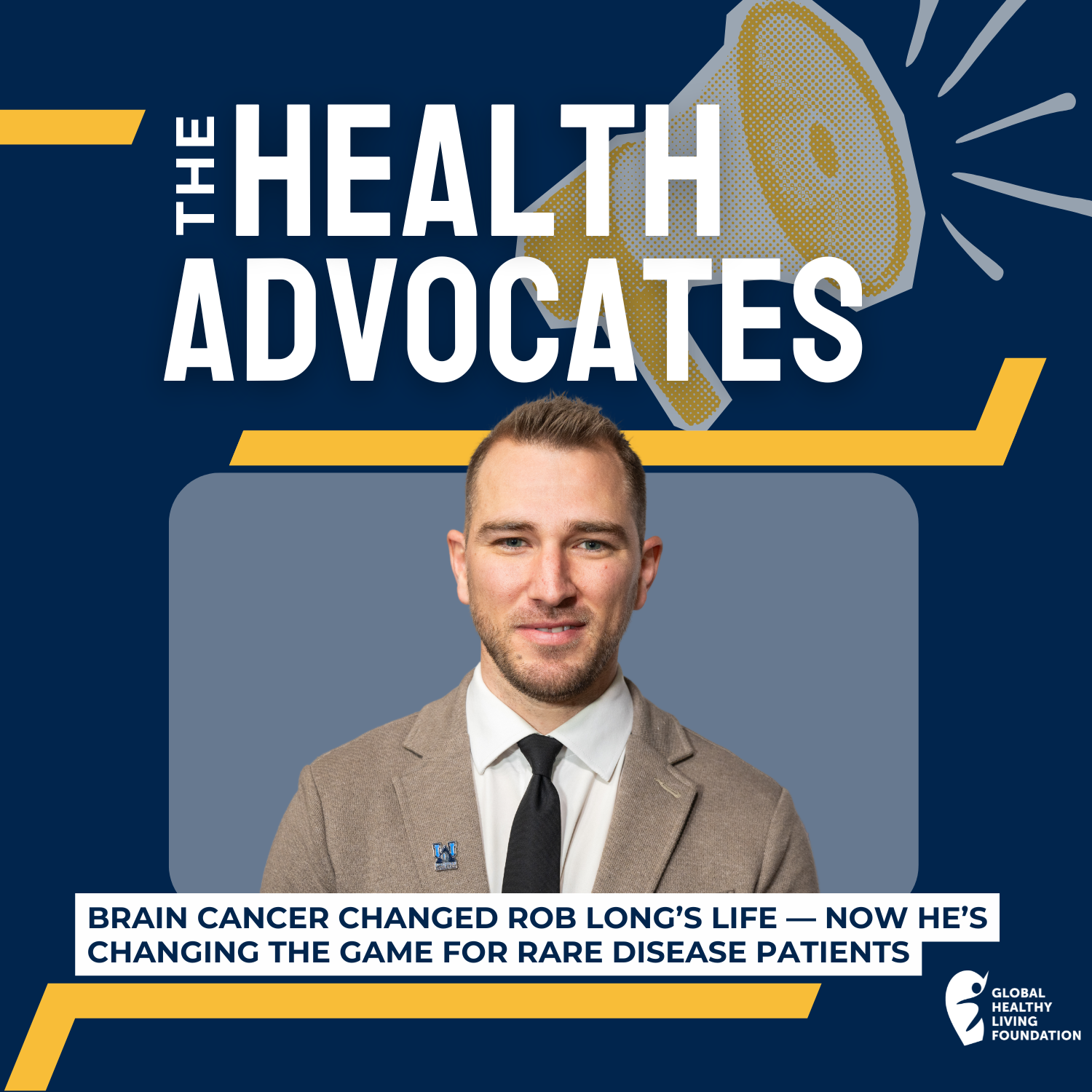 S8, Ep 16- Brain Cancer Changed Rob Long's Life — Now He's Changing the Game for Rare Disease Patients episode artwork