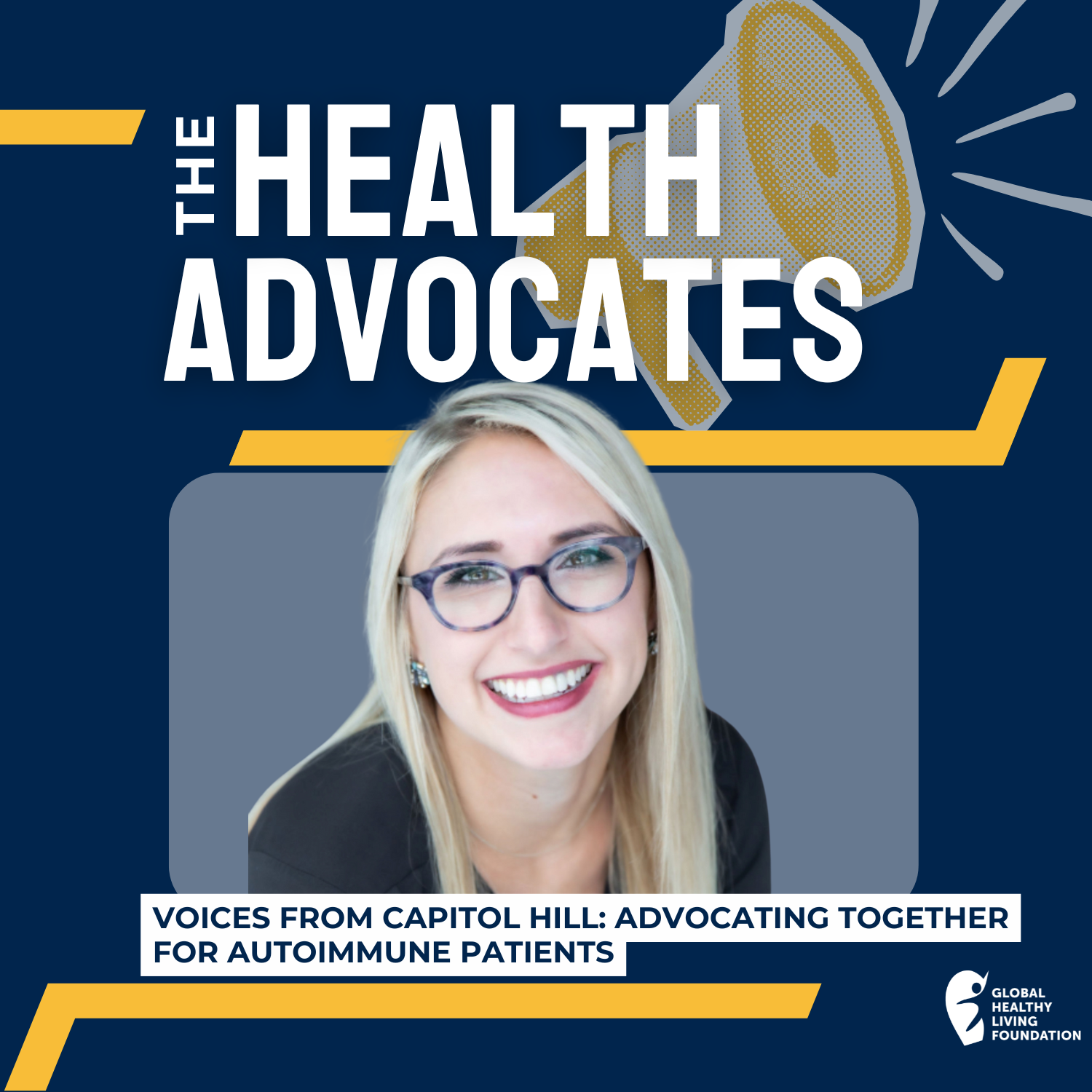 S7, Ep 22- Voices from Capitol Hill: Advocating Together for Autoimmune Patients episode artwork