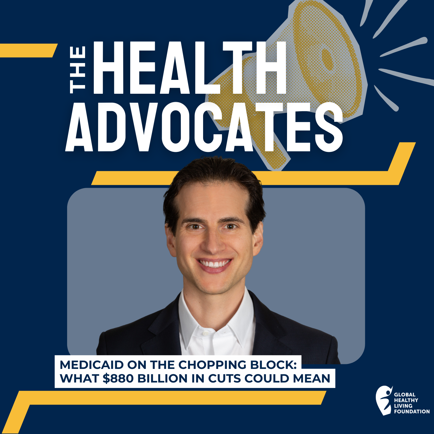 S8, Ep 15- Medicaid on the Chopping Block: What $880 Billion in Cuts Could Mean episode artwork