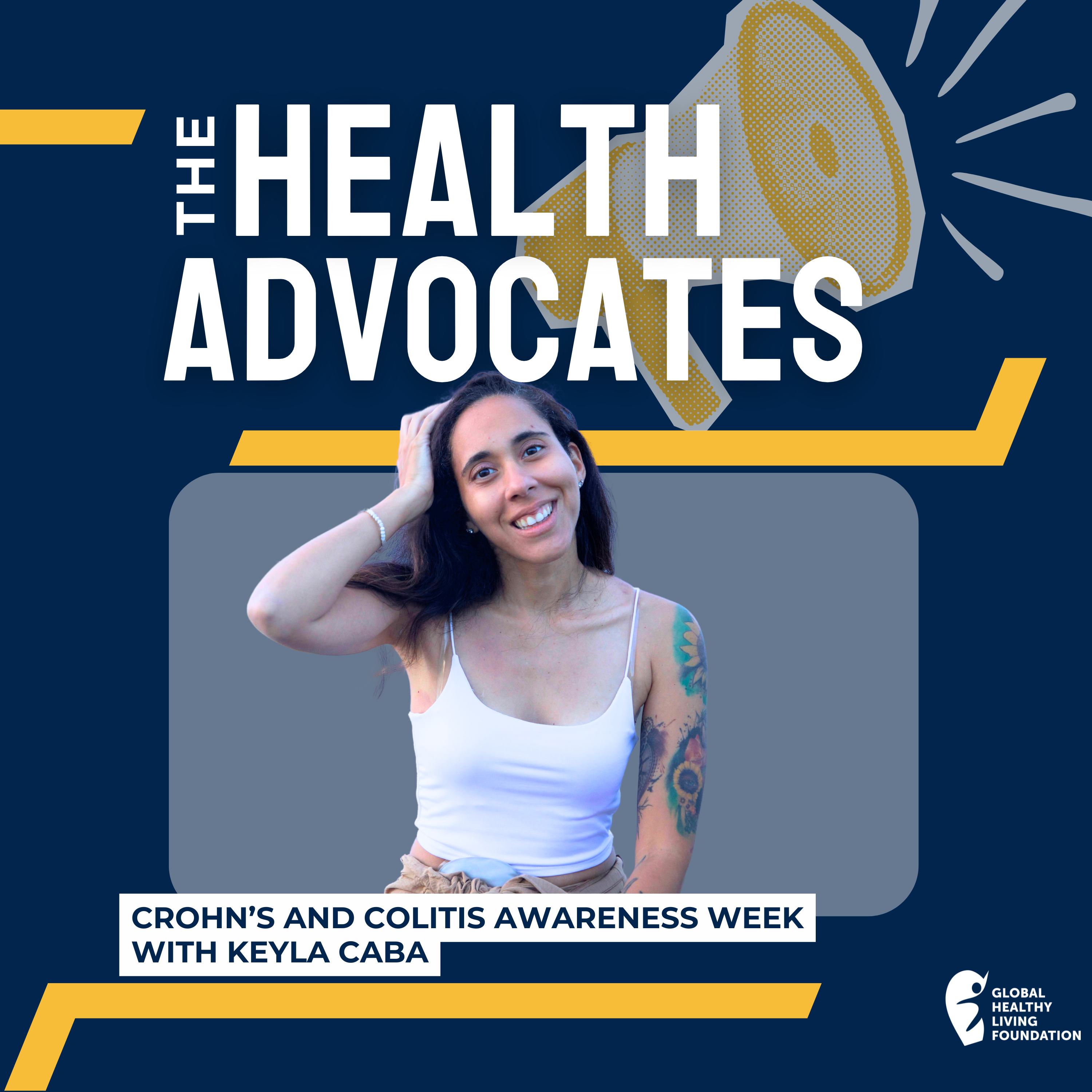 S7, Ep 33- Crohn’s and Colitis Awareness Week with Keyla Caba episode artwork