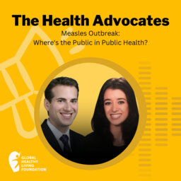 S7, Ep 2- Measles Outbreak: Where's the Public in Public Health?