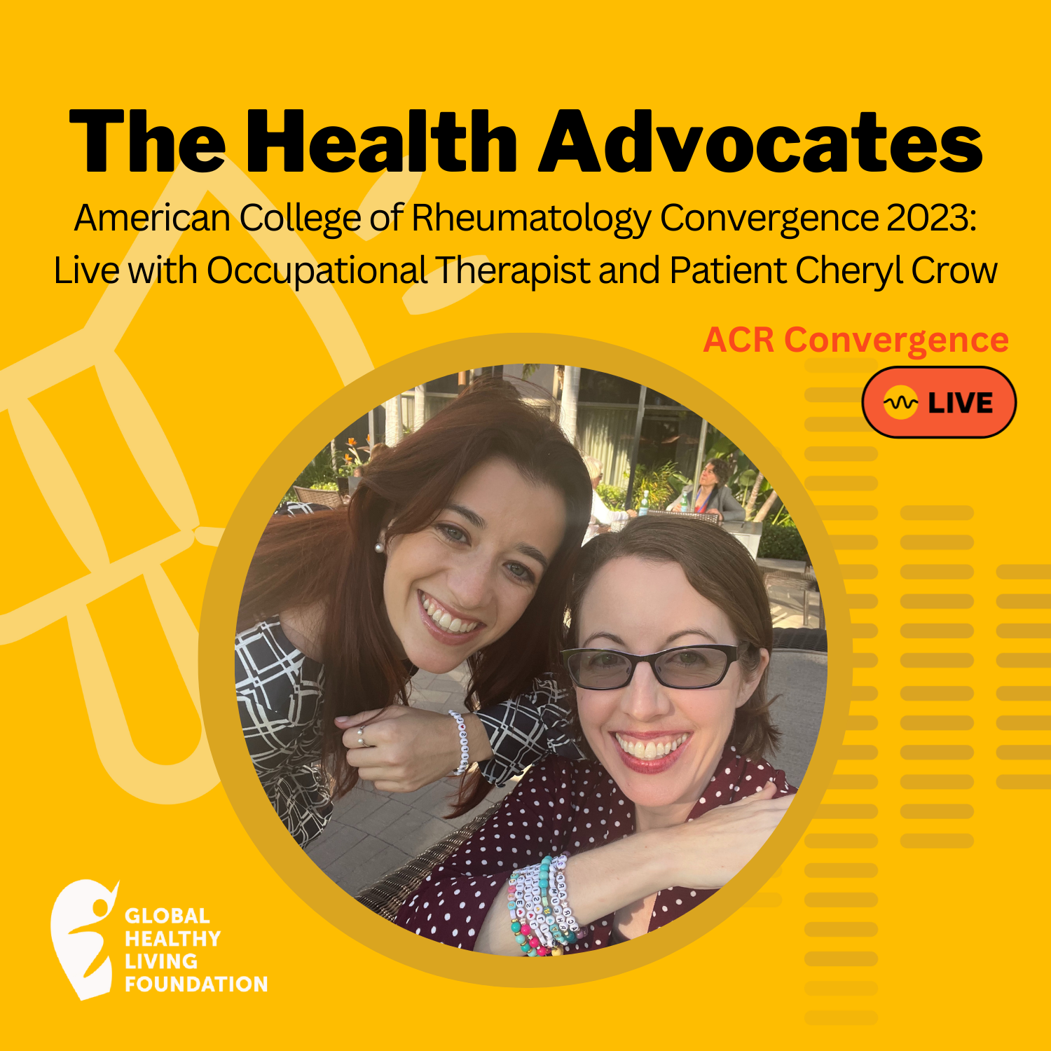 American College of Rheumatology Convergence 2023: Live with Occupational Therapist and Patient Cheryl Crow episode artwork