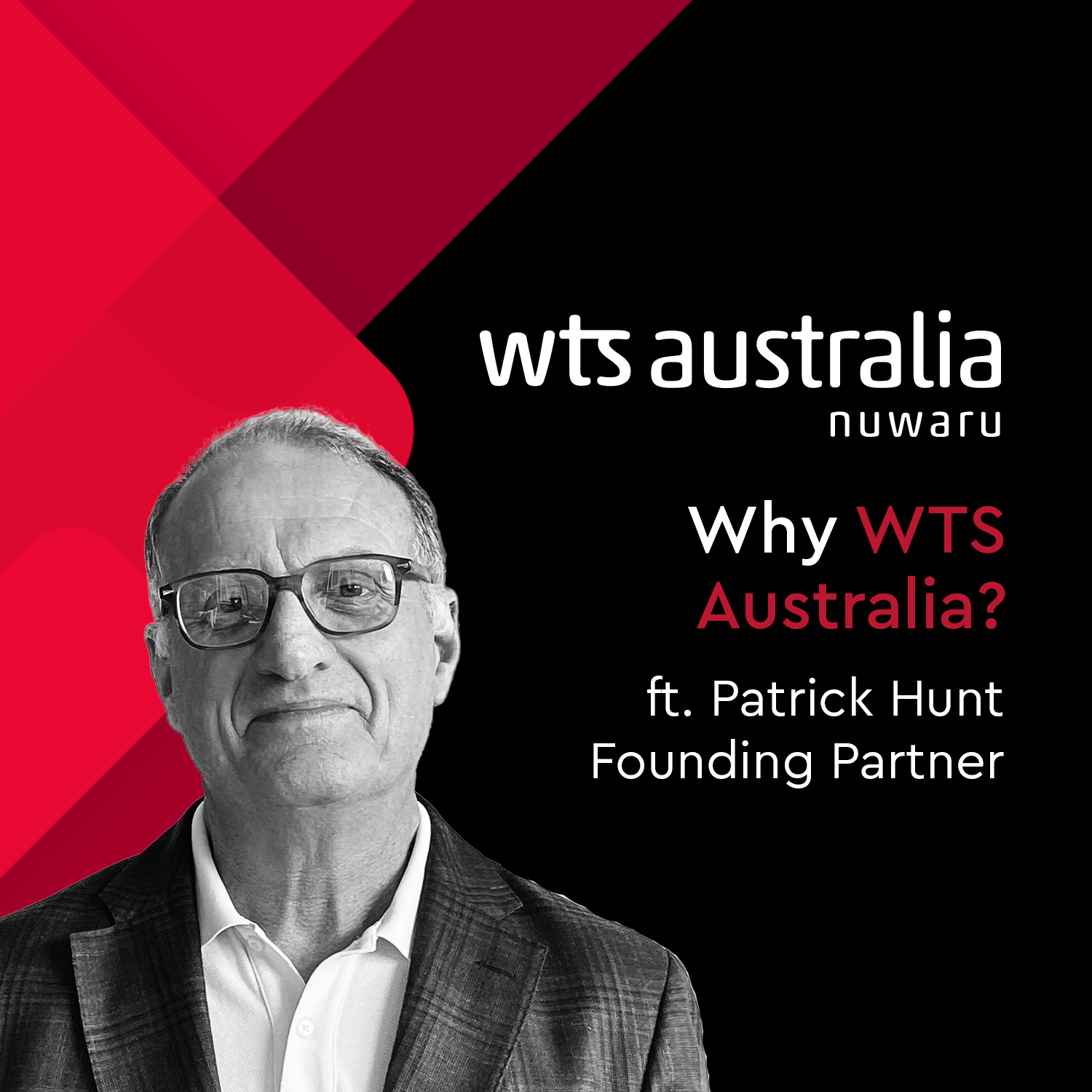 WTS Australia | Firm Pitch: Patrick Hunt, Founding Partner | GST episode artwork