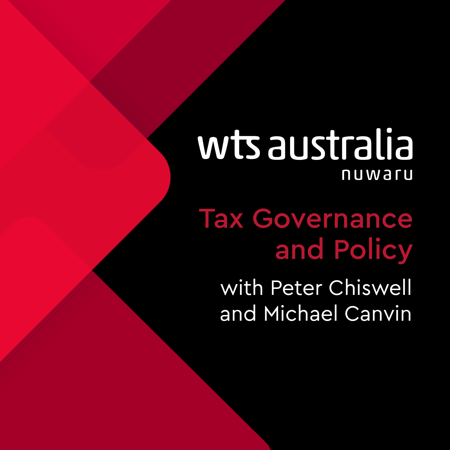 WTS Australia | Industry and Service Lines Series | Tax Governance and Policy episode artwork