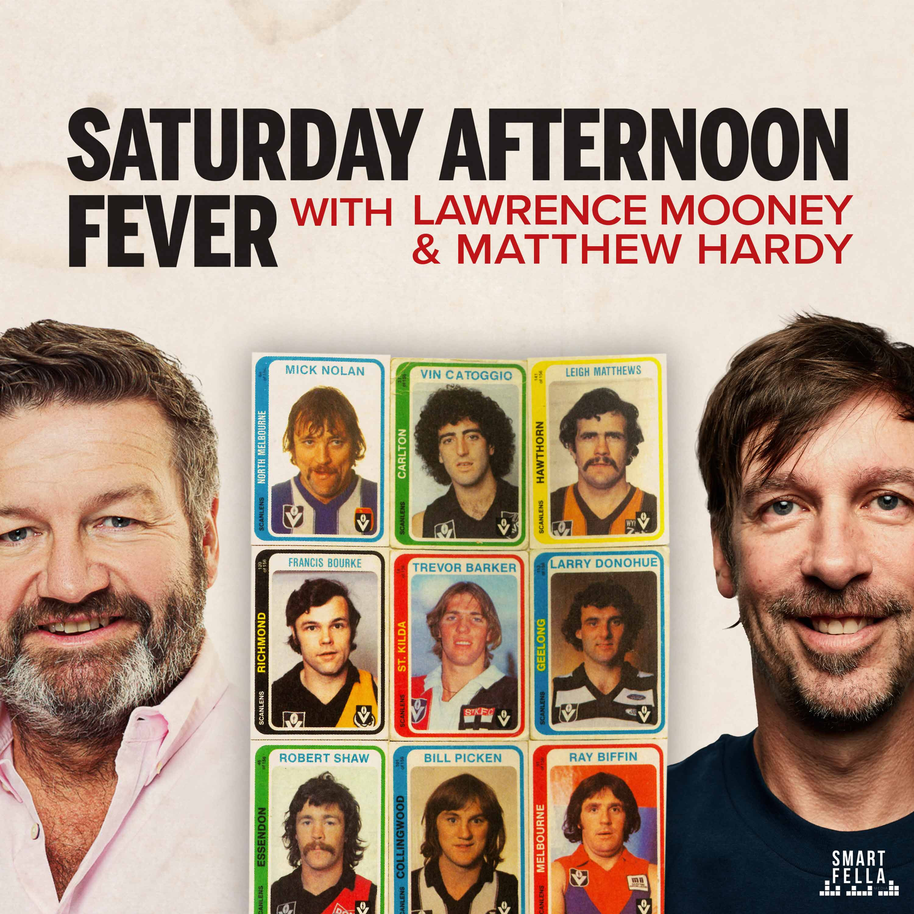 Saturday Afternoon Fever – Matthew Hardy & Lawrence Mooney