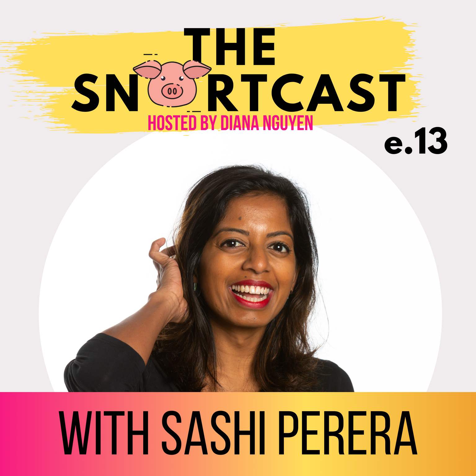 The SnortCast with Diana Nguyen