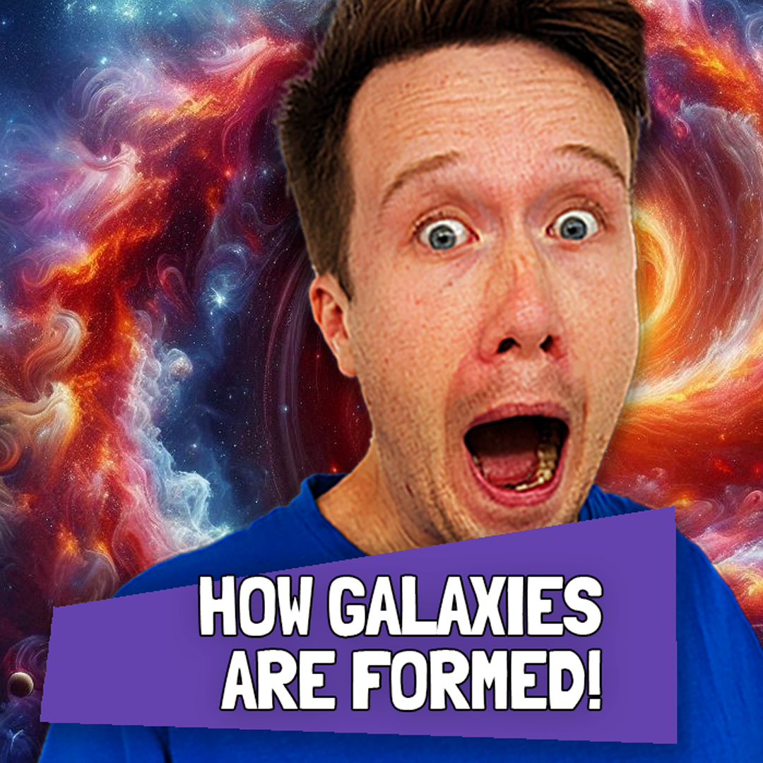 THE GREAT GALACTIC MYSTERY: How Do Galaxies Form❓🌌