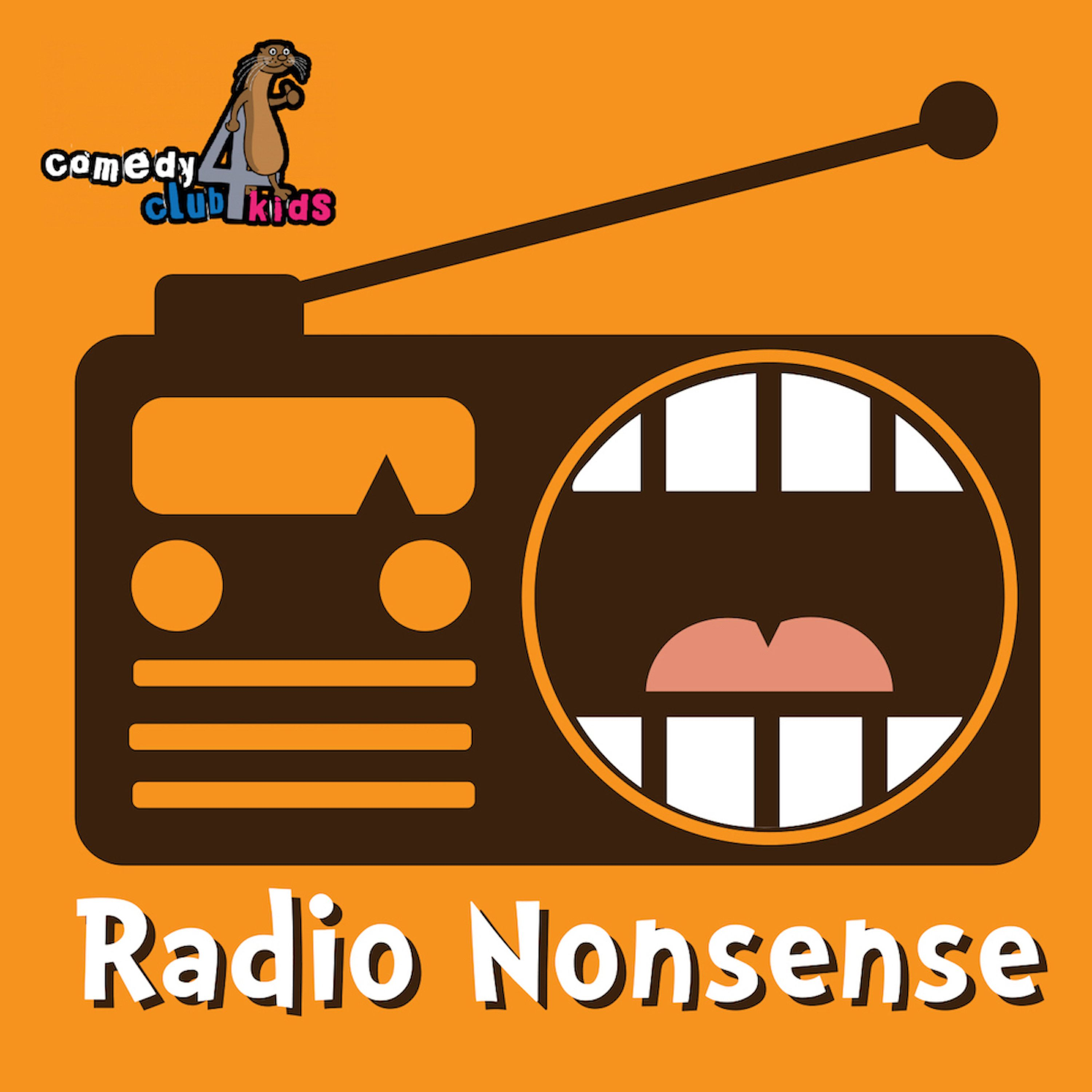 Radio Nonsense: A Comedy Club 4 Kids podcast