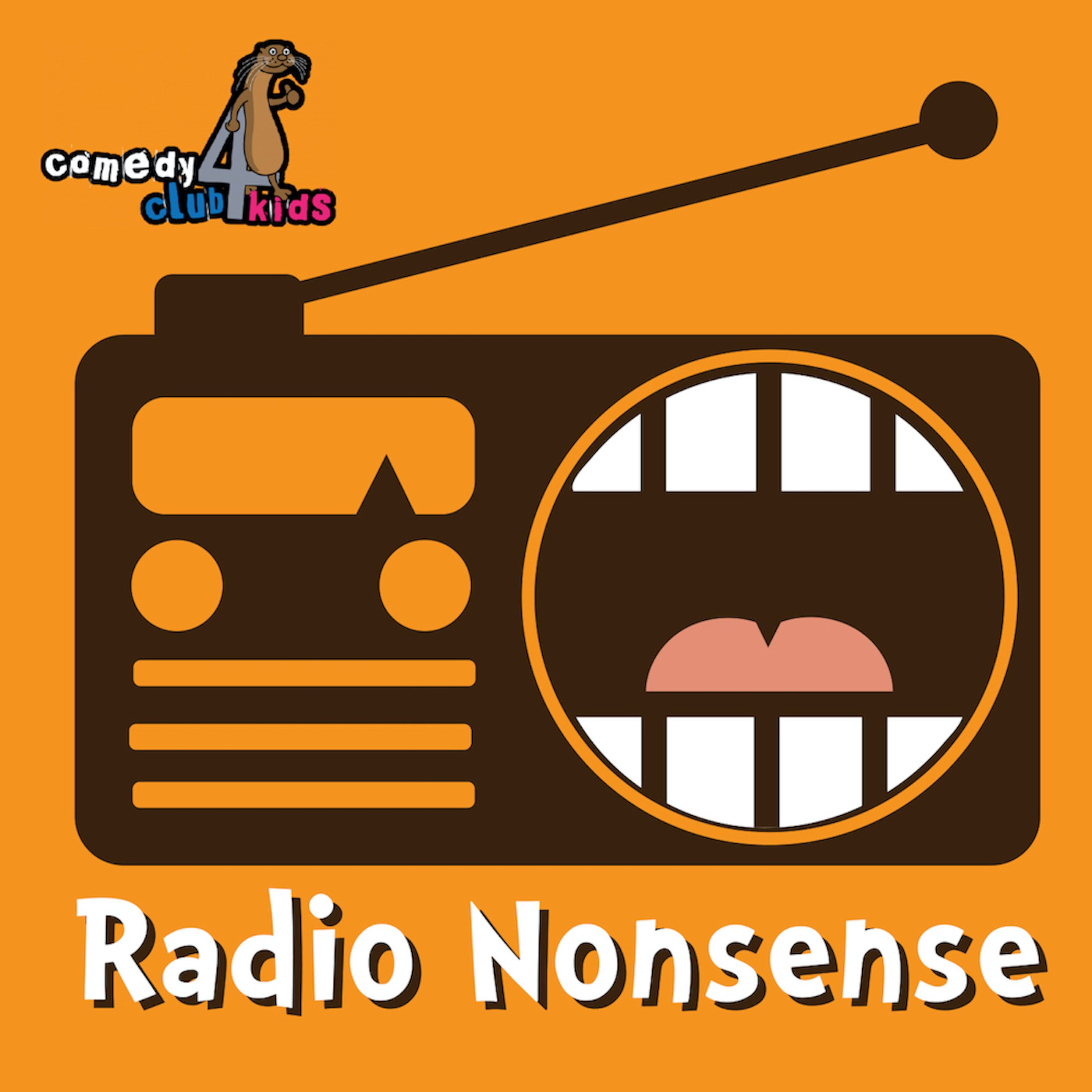 Radio Nonsense: A Comedy Club 4 Kids podcast