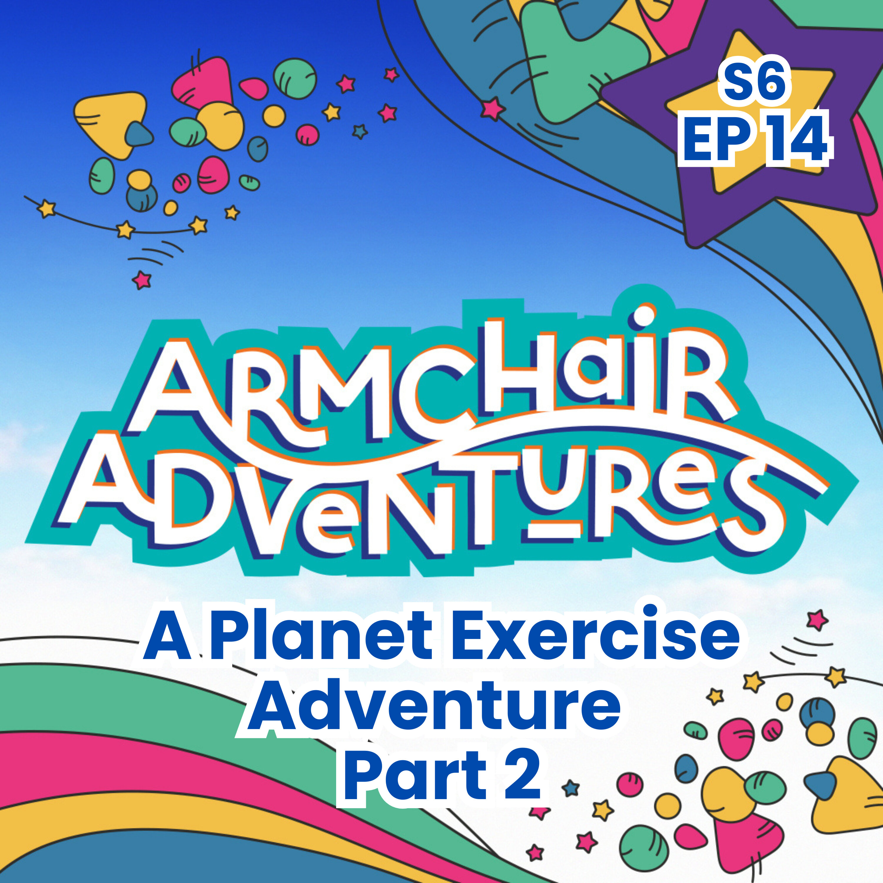 A Planet Exercise Adventure - Part 2 episode artwork