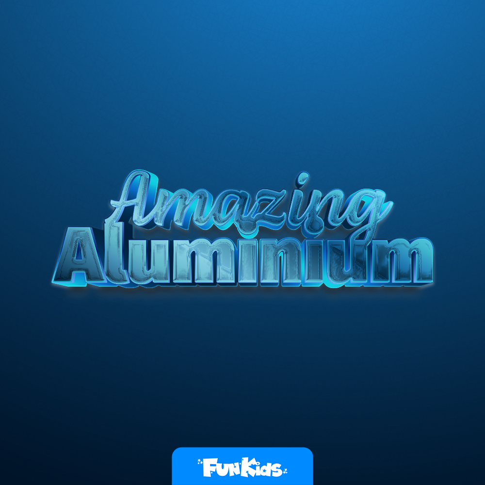 Amazing Aluminium - Aluminium in Our Homes