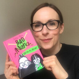 Sophy Henn, Author Of 'Bad Nana', Chats To Bex!