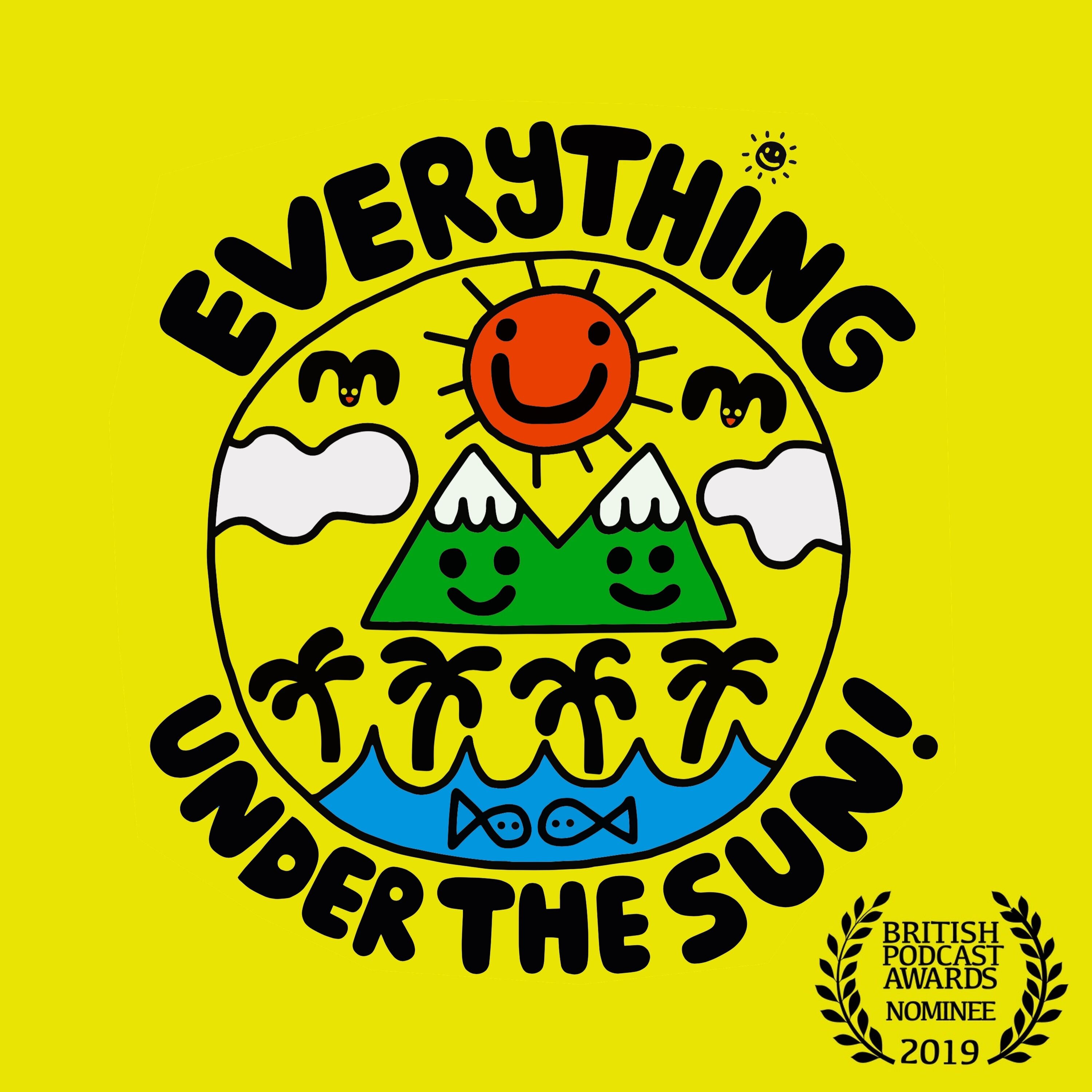 Everything Under The Sun