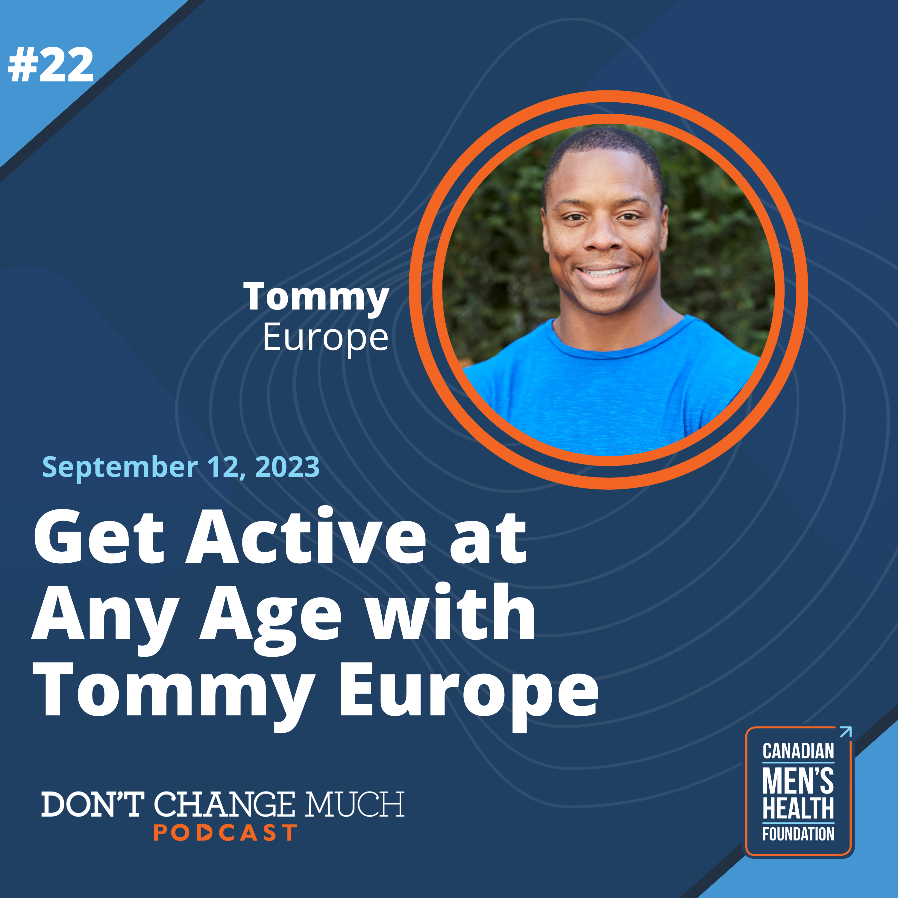 Get Active at Any Age with Tommy Europe