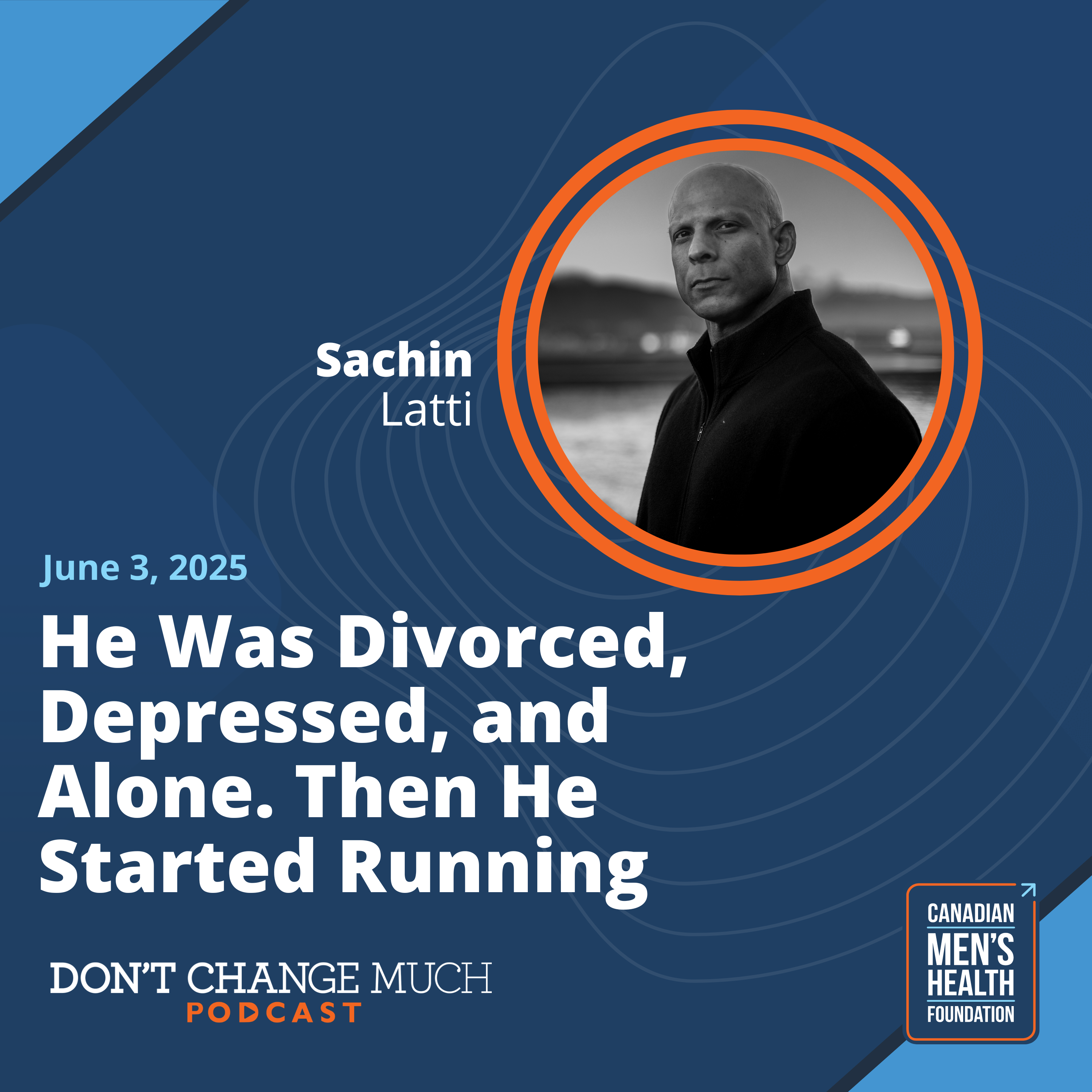 He Was Divorced, Depressed, and Alone. Then He Started Running