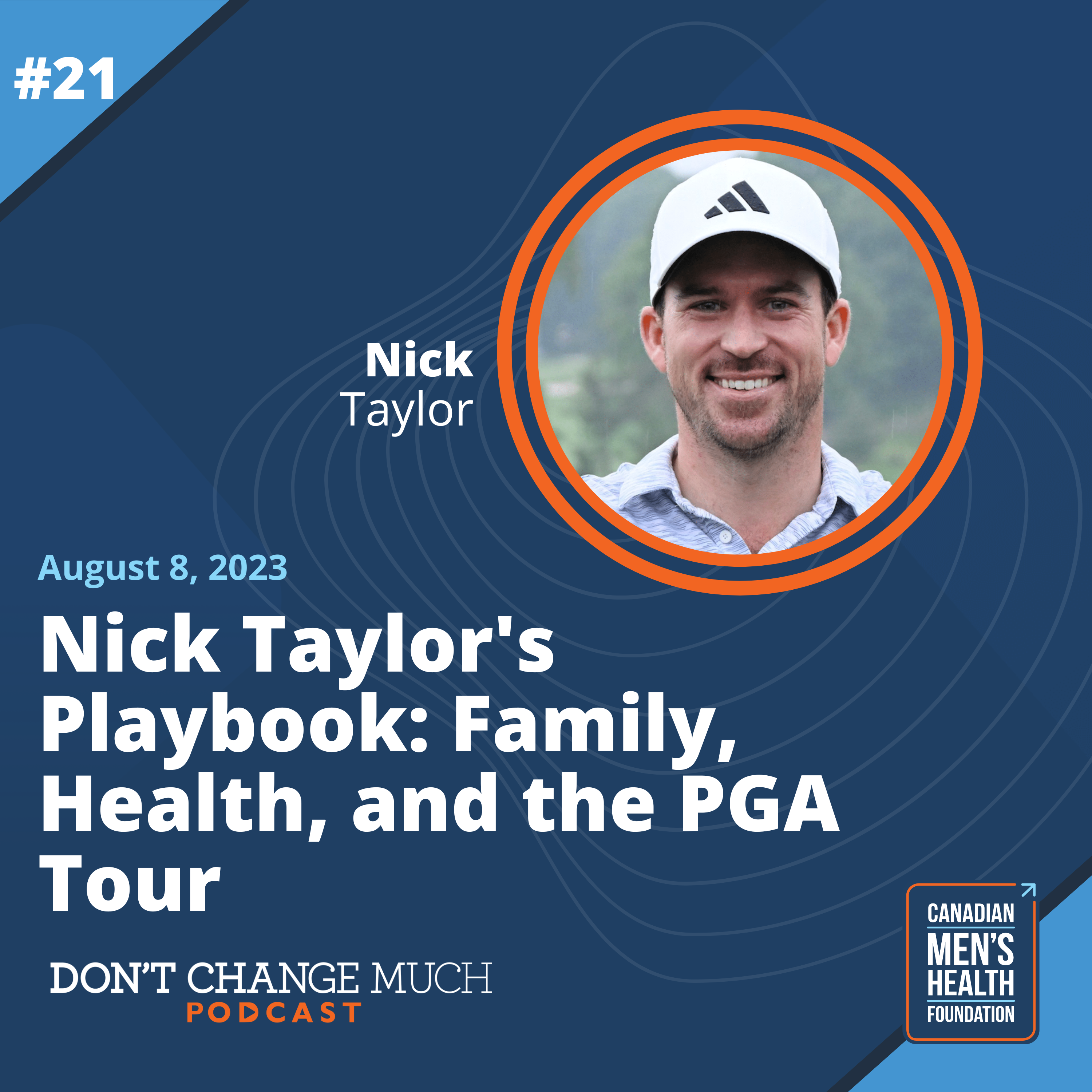 Nick Taylor's Playbook: Family, Health, and the PGA Tour