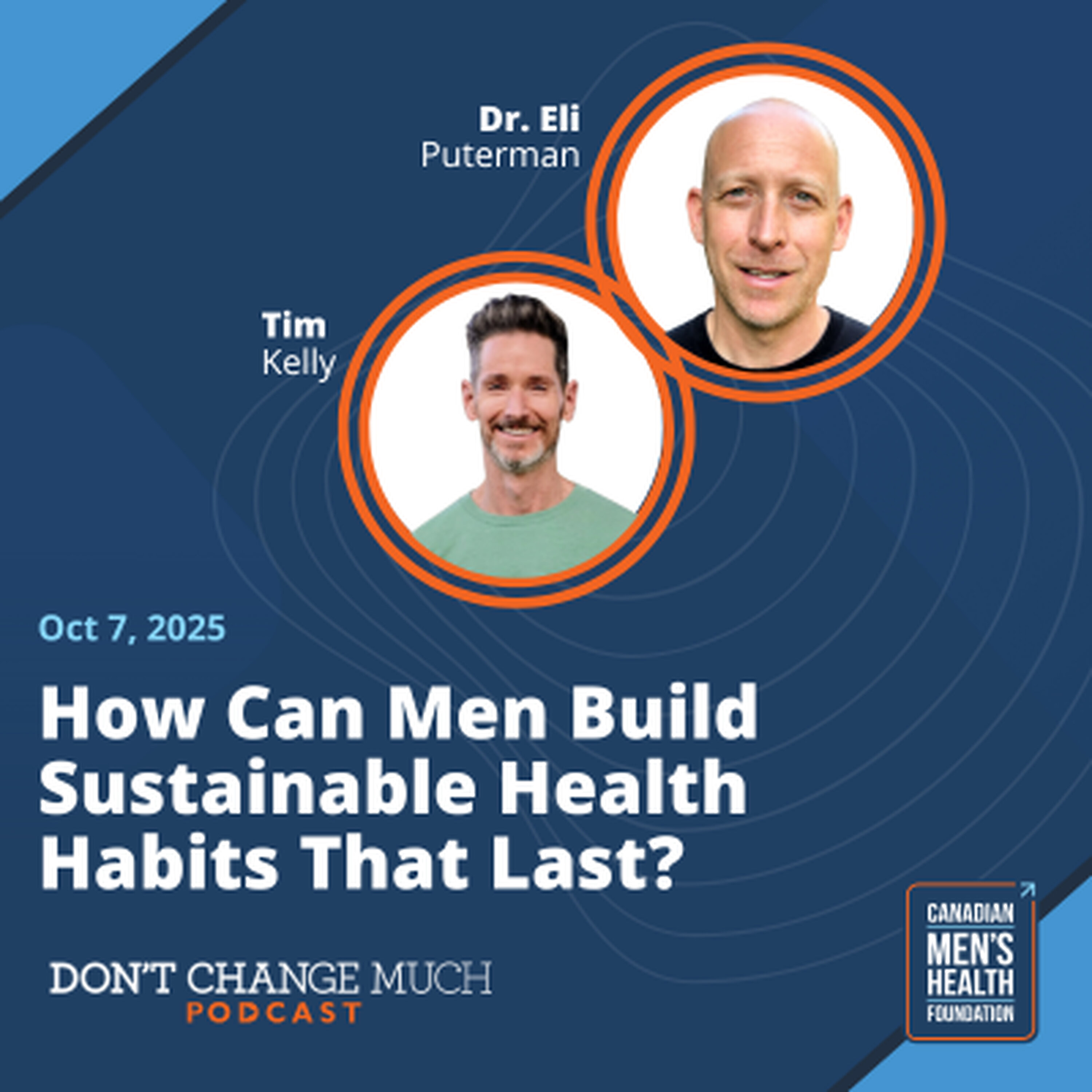 How Can Men Build Sustainable Health Habits That Last?