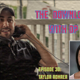 Download with DP Episode 30 - Taylor Rohrer