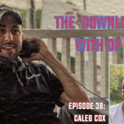Download with DP Episode 38 - Caleb Cox
