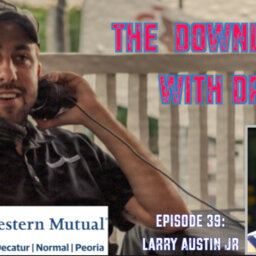 The Download with DP Episode 39 - Larry Austin Jr