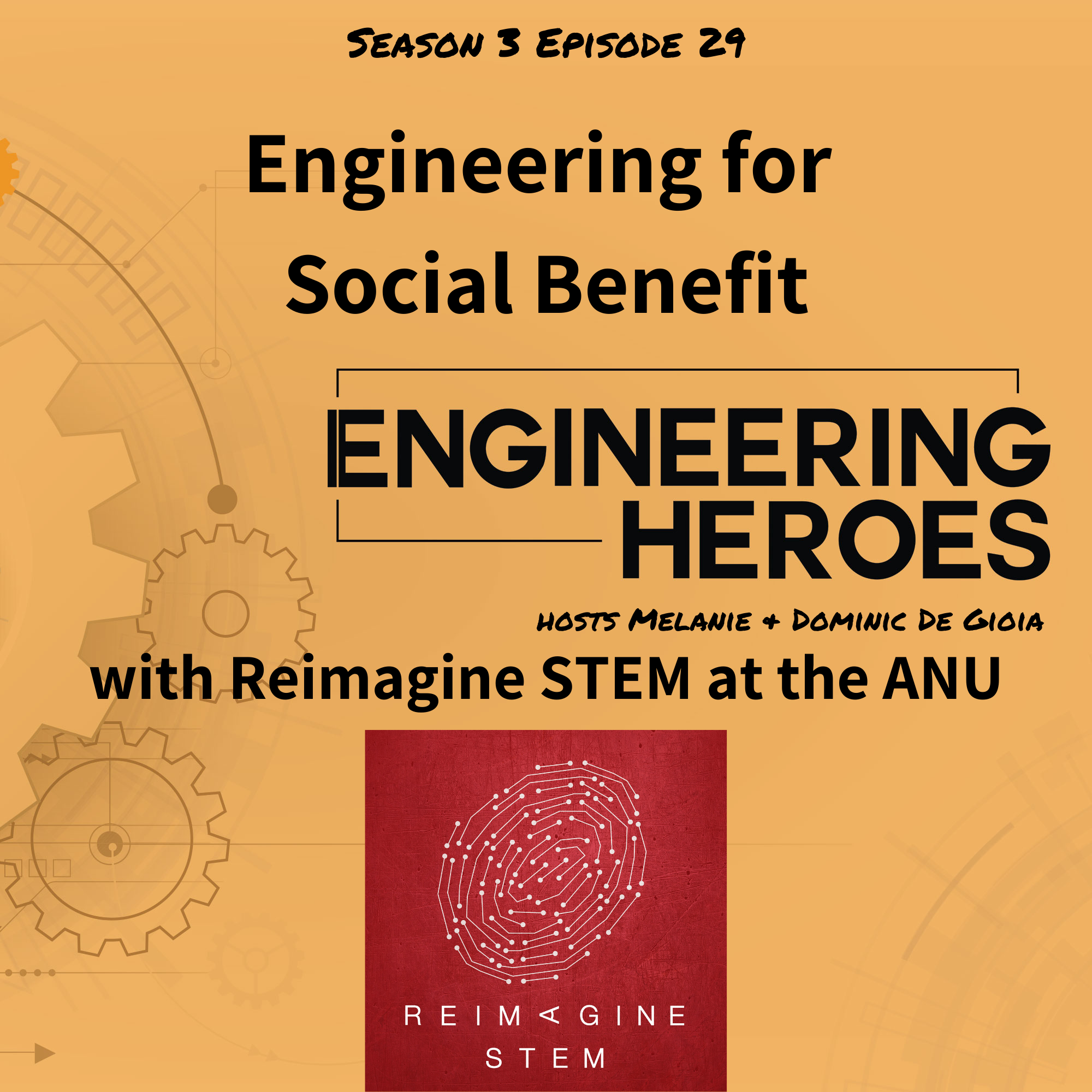 Engineering for Social Benefit with Reimagine STEM at the ANU