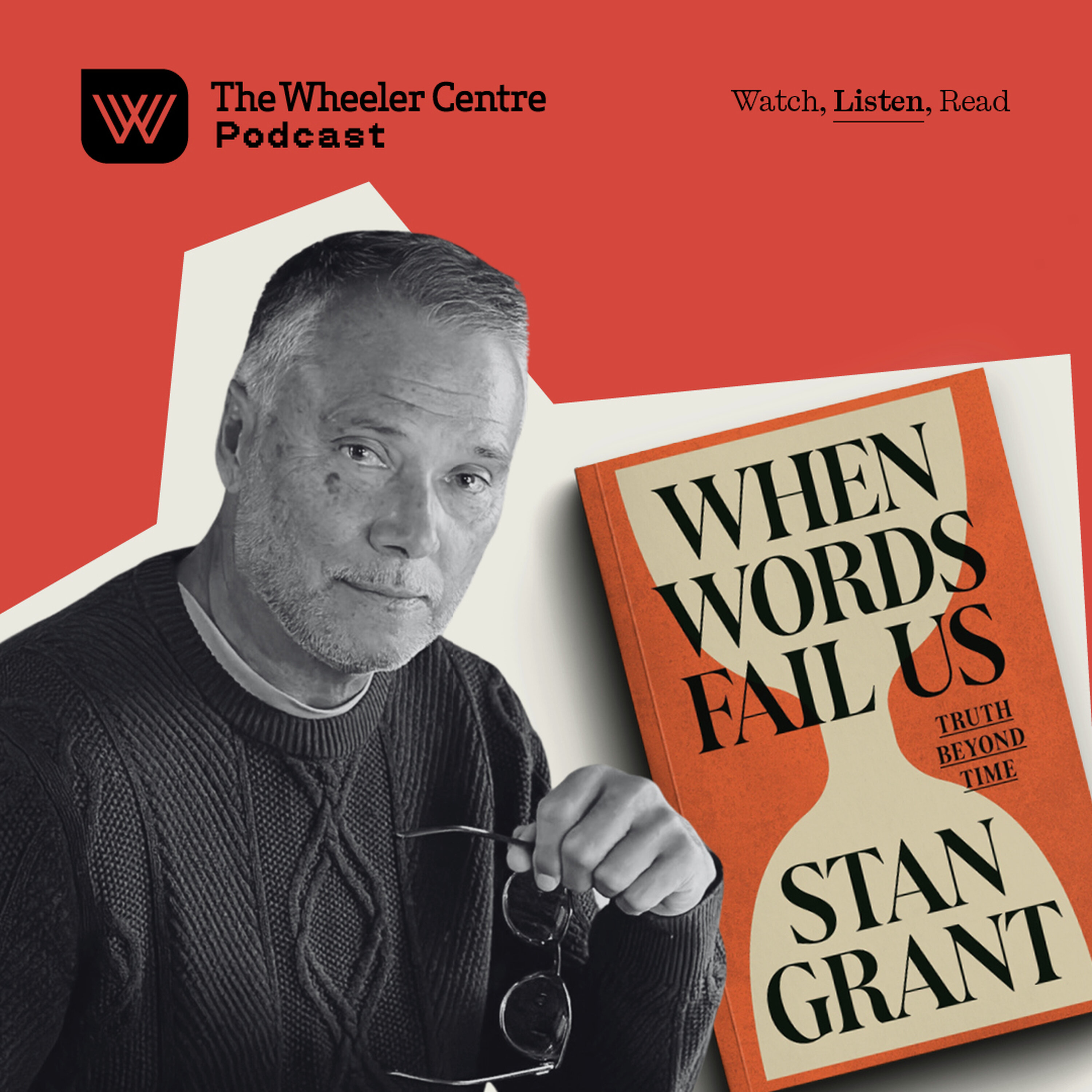 Stan Grant: When Words Fail Us