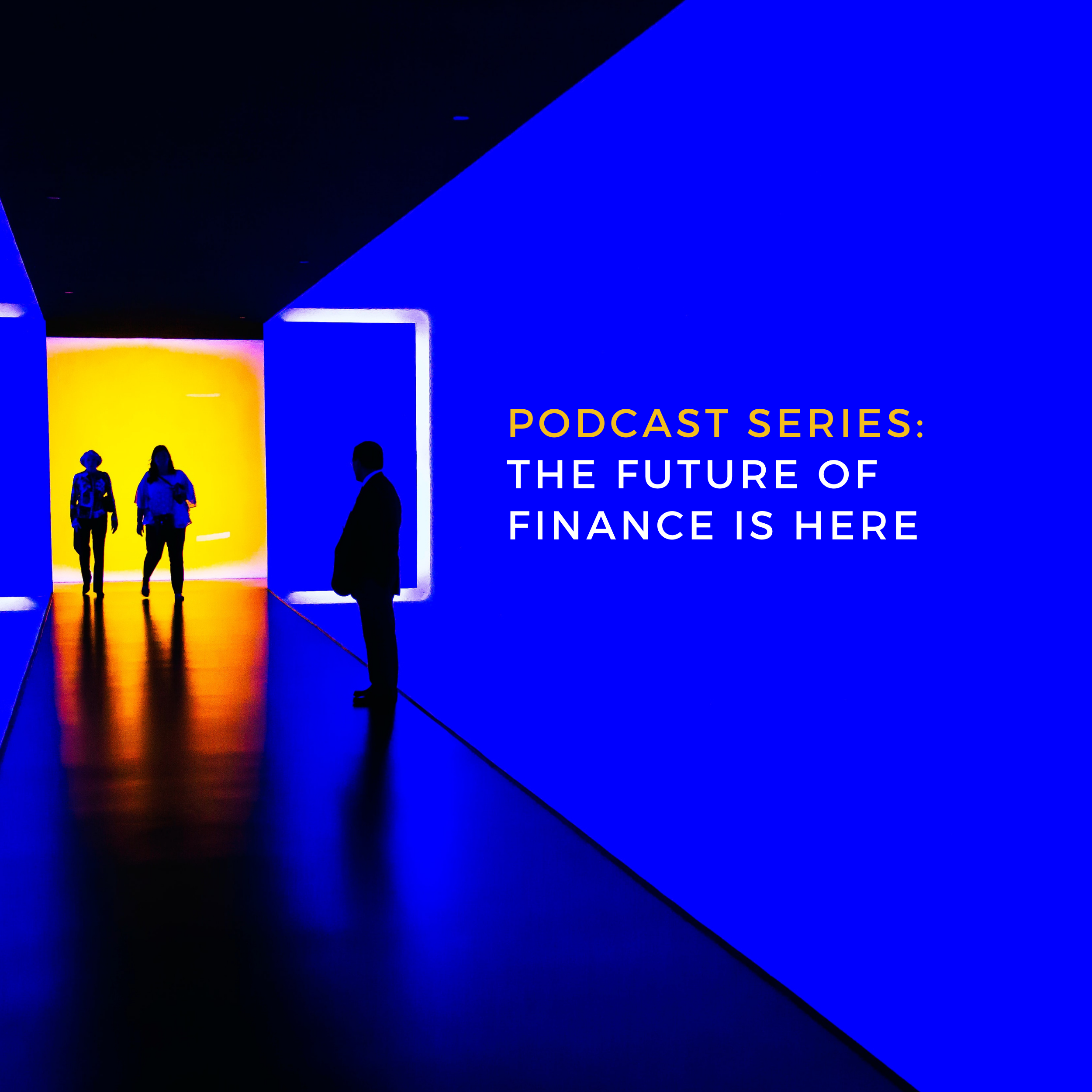 Episode 1.2 - Ross Greenwood discusses how the finance industry is ’playing a long game’