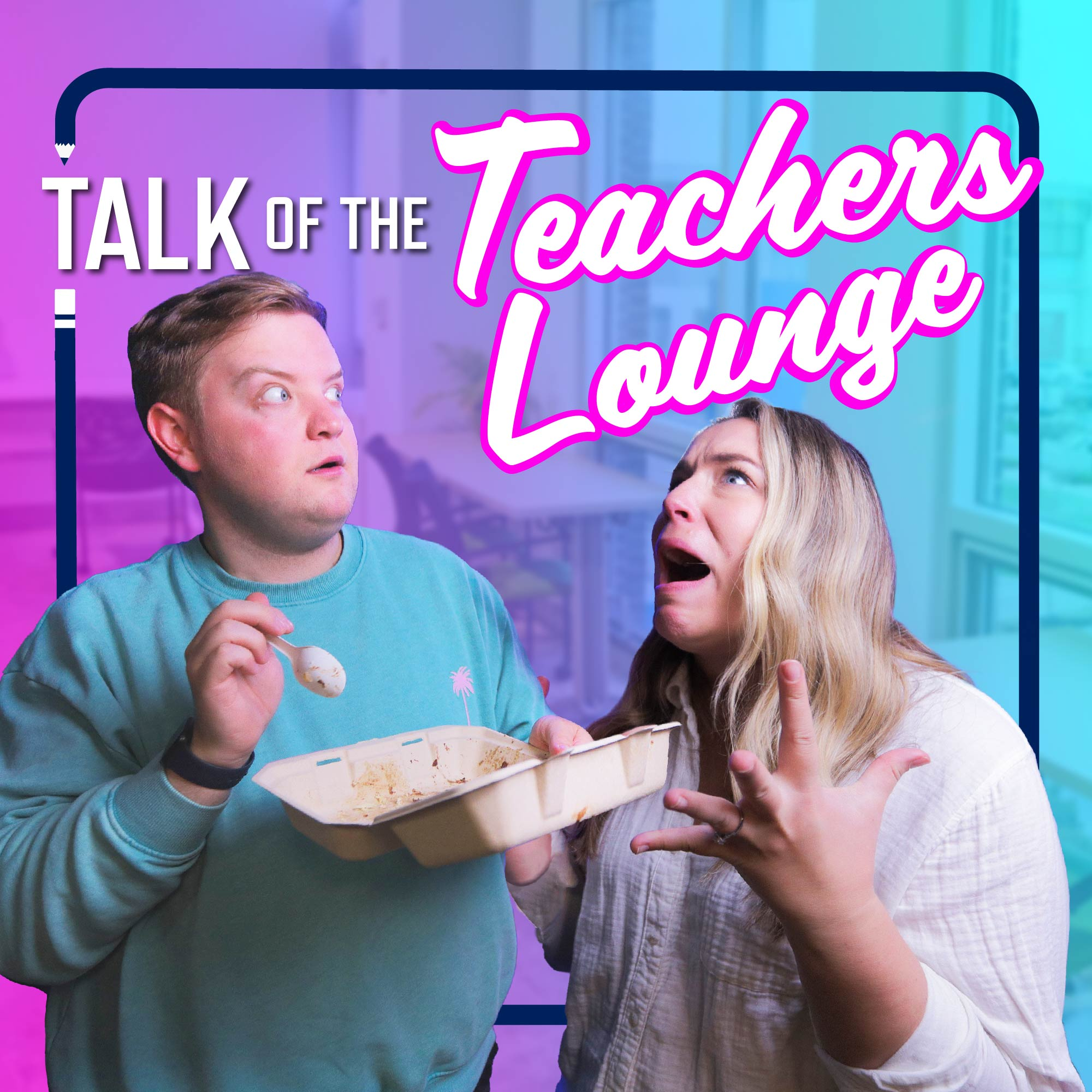 The Talk of the Teachers' Lounge