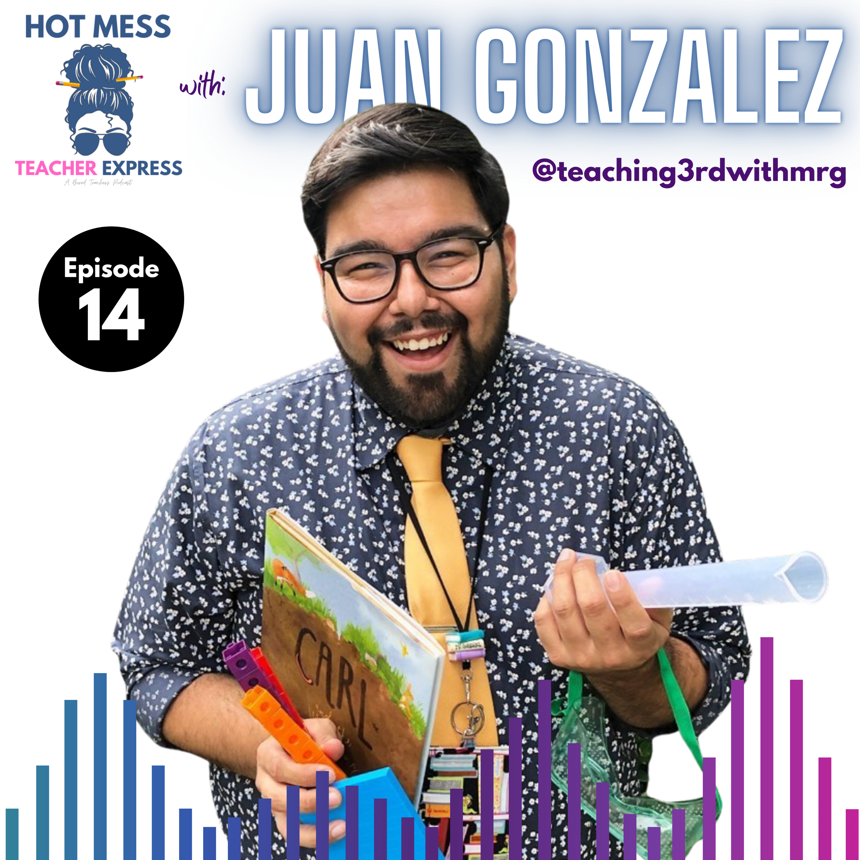 Episode #14 - Talking Books, the Power of Reading During, and the Most Difficult School Year Ever with the Amazing Juan Gonzalez