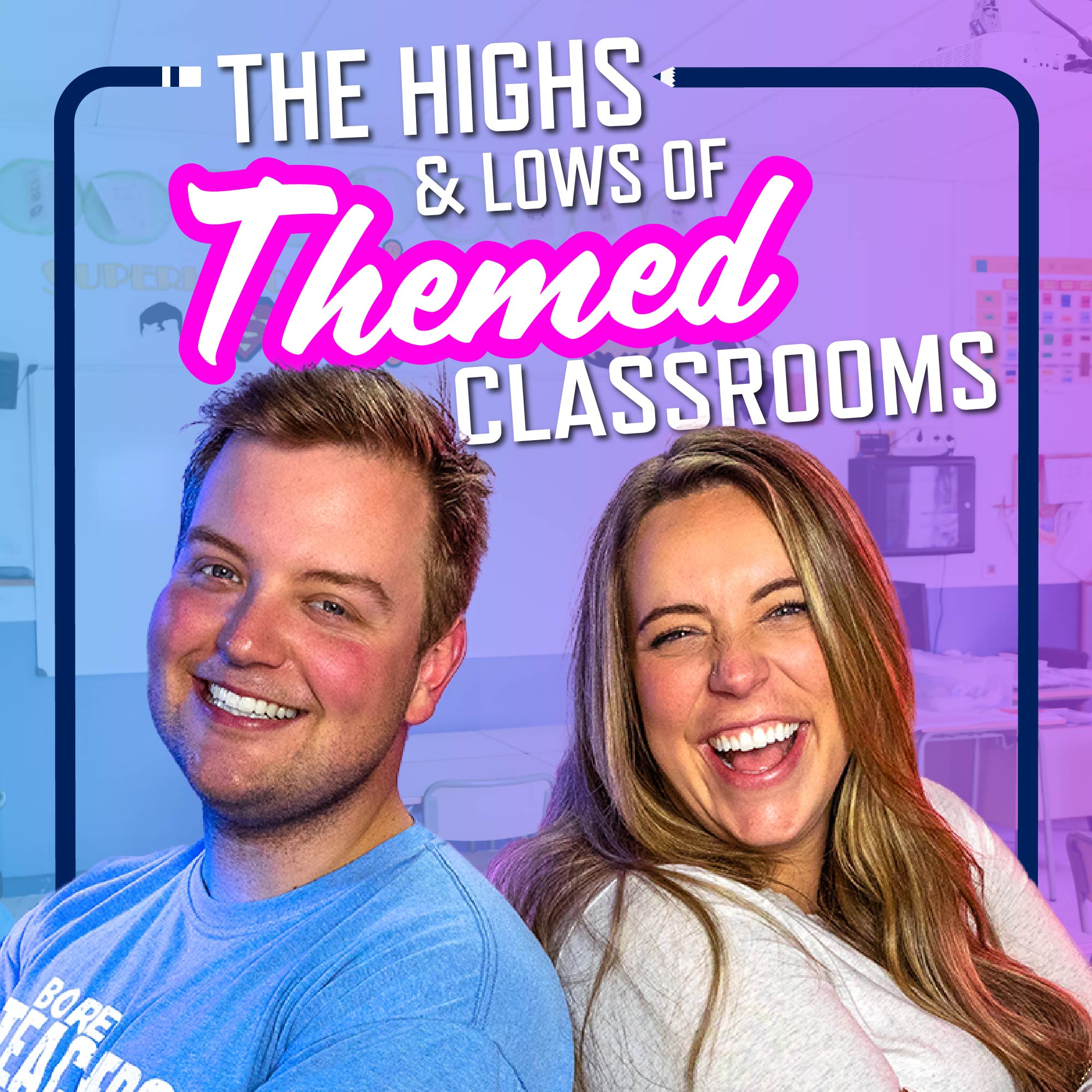 The Highs and Lows of Themed Classrooms