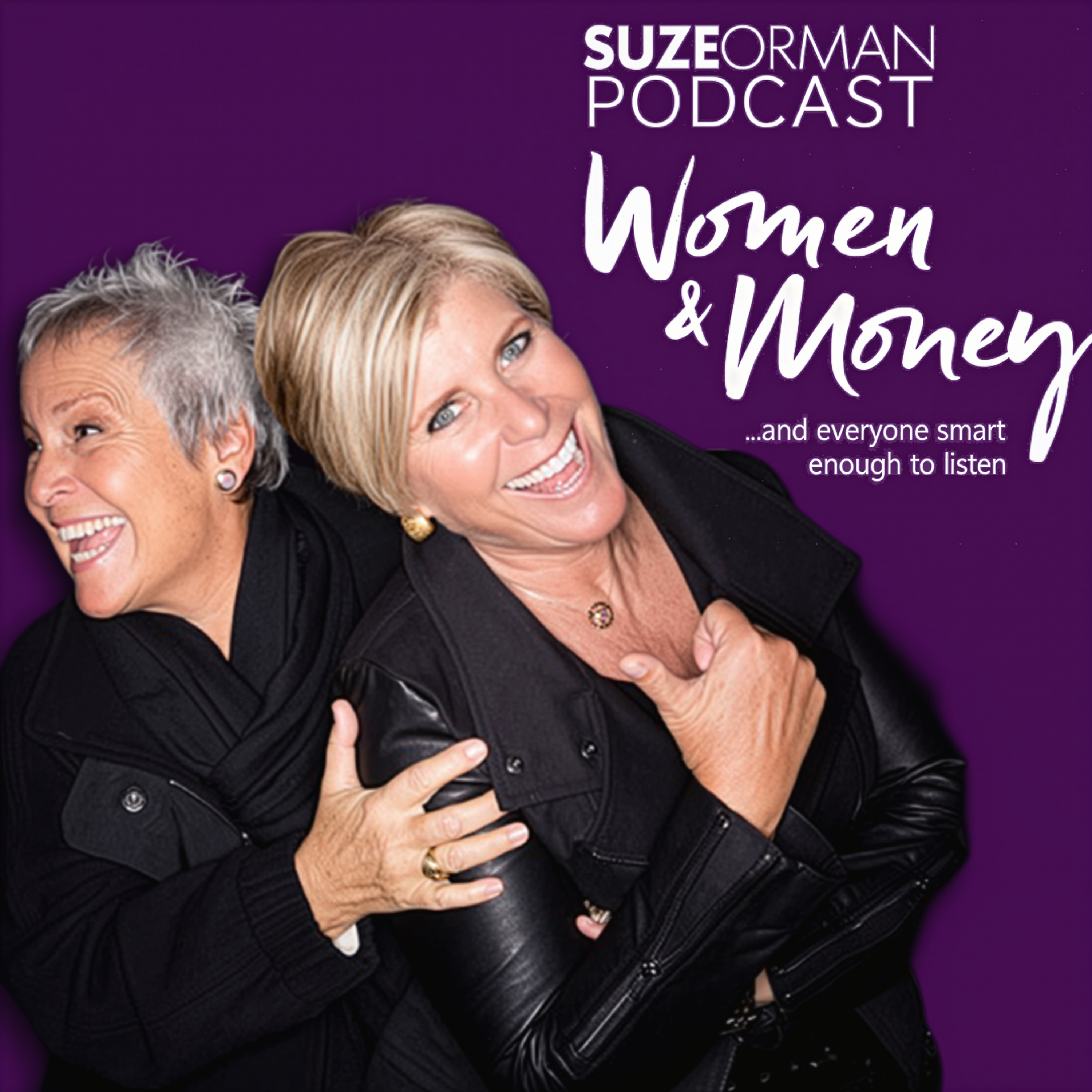 Suze Orman's Women & Money (And Everyone Smart Enough To Listen)